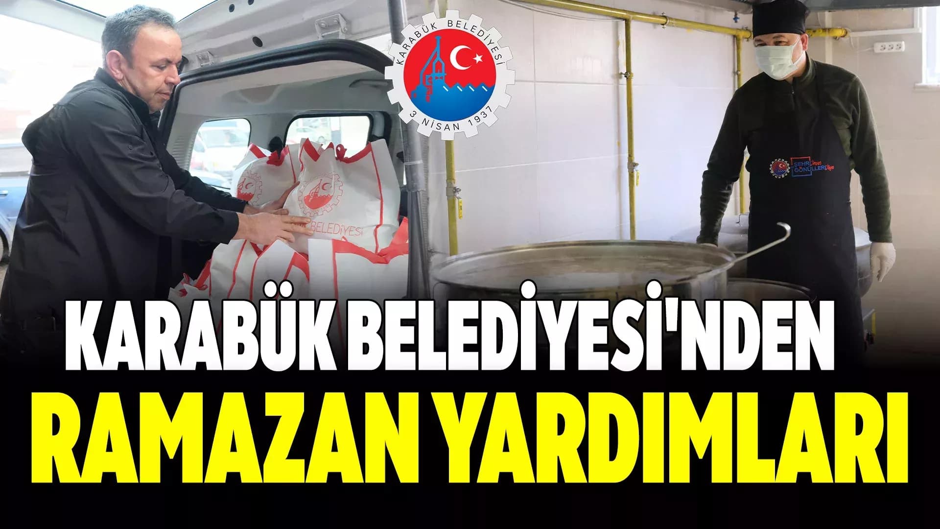 Karabük Belediyesi, Ramazan Ayında İhtiyaç Sahiplerine Destek Olmaya Devam Ediyor