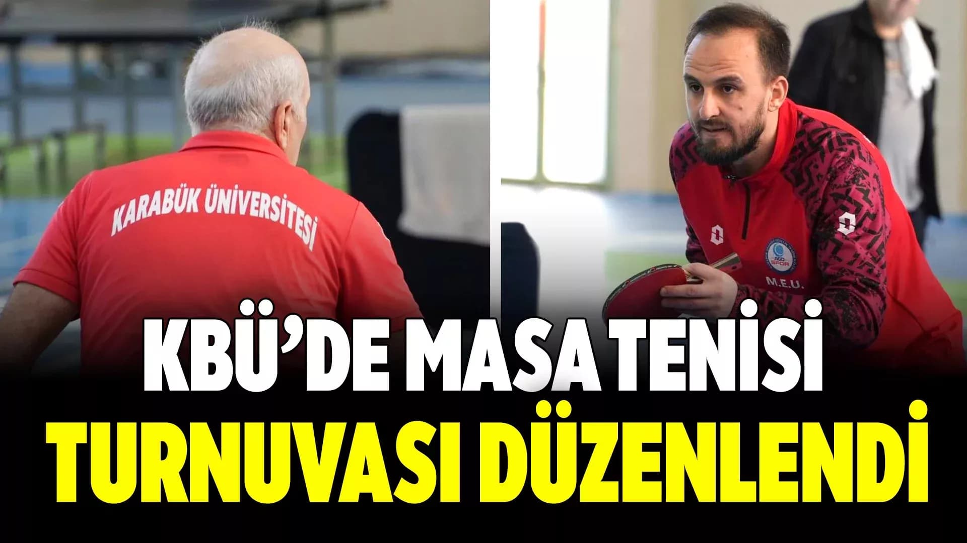 Karabük Üniversitesinde Masa Tenisi Turnuvası Düzenlendi