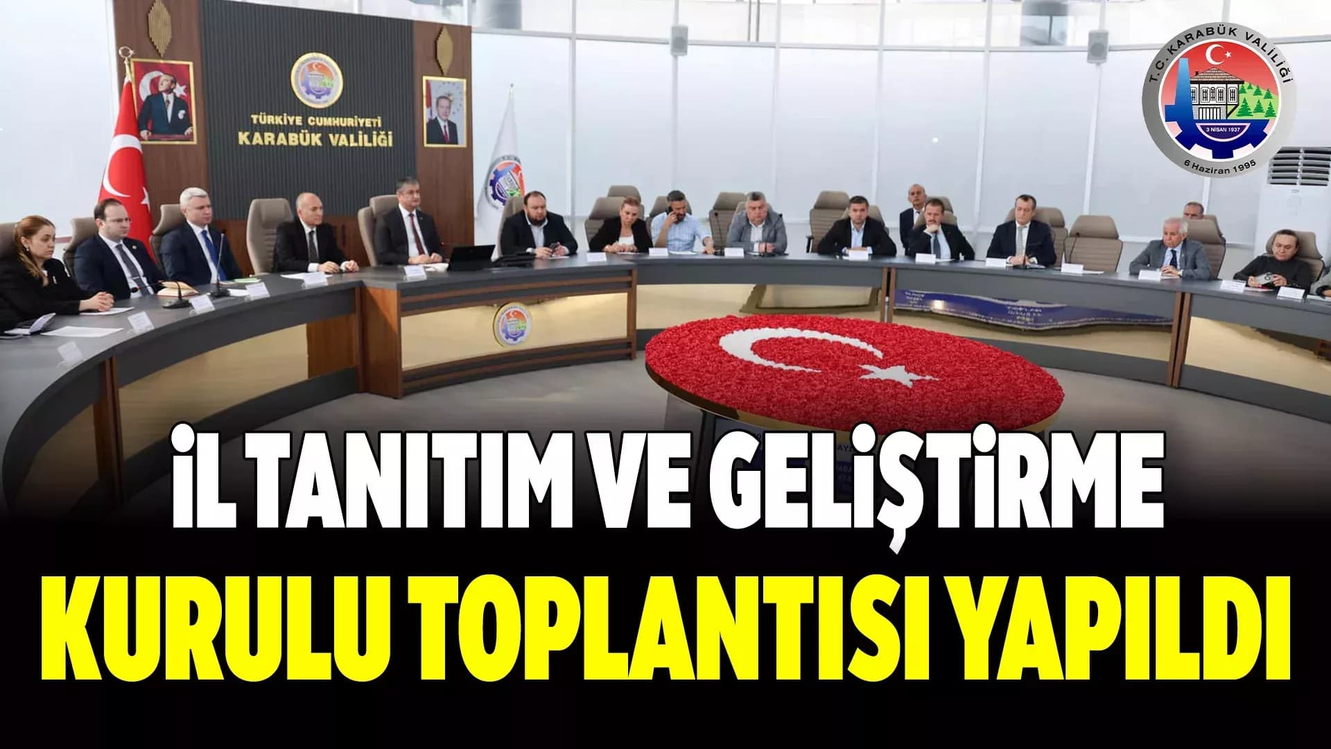 Karabük İli Tanıtım Kurulu 2025 Yılı Çalışmalarına Başladı