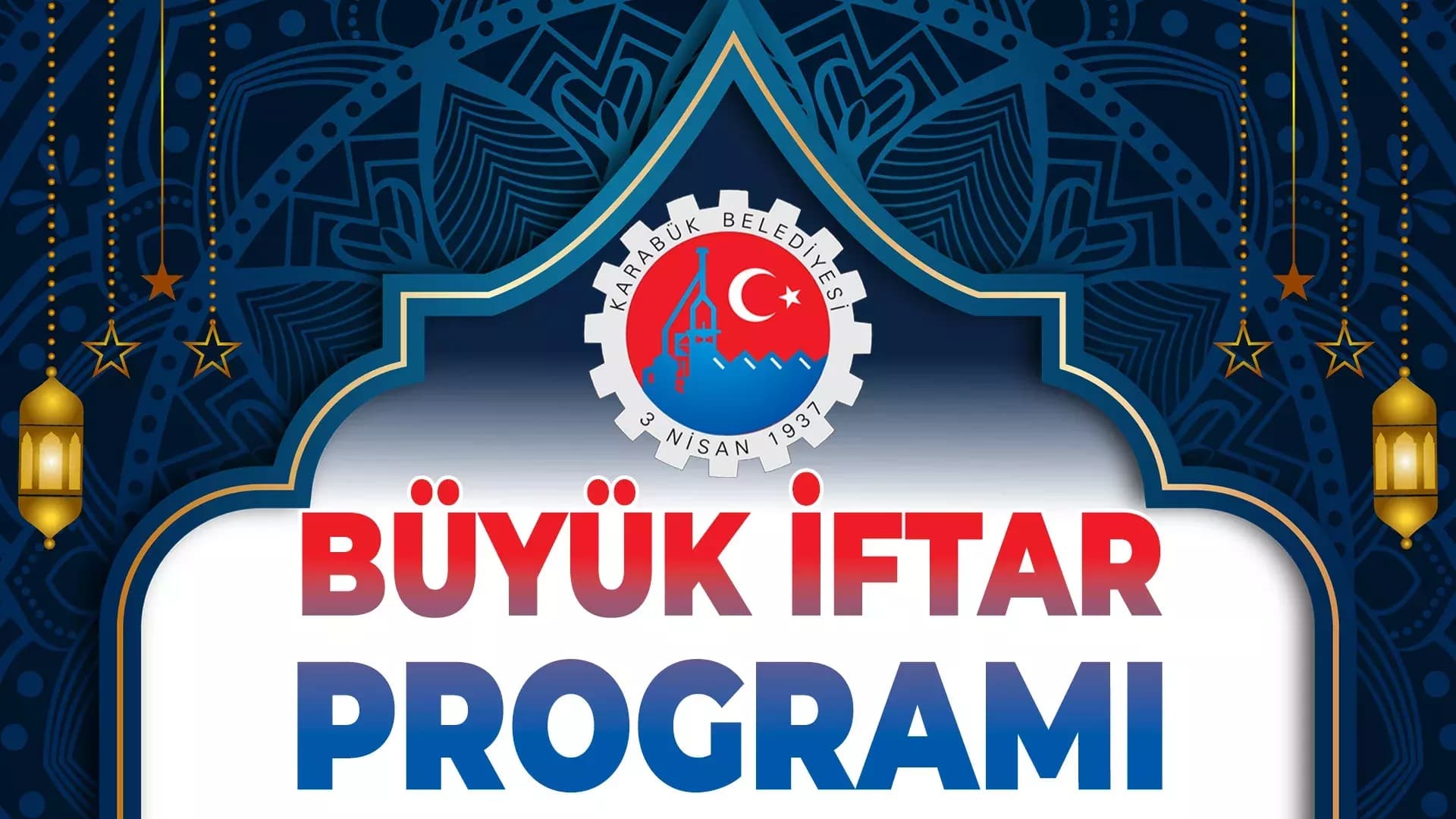 Karabük Halkı İftar Sofrasında Buluşacak