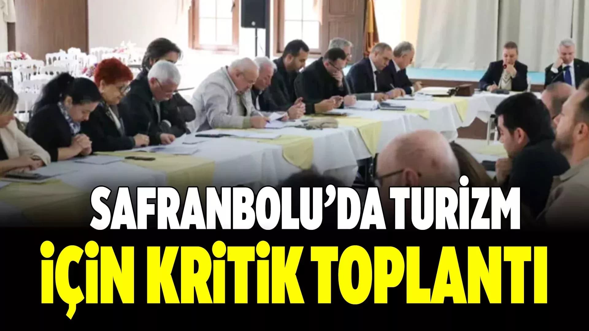 Safranbolu'da "Tarihi Safranbolu Projesi" Toplantısı Gerçekleştirildi.