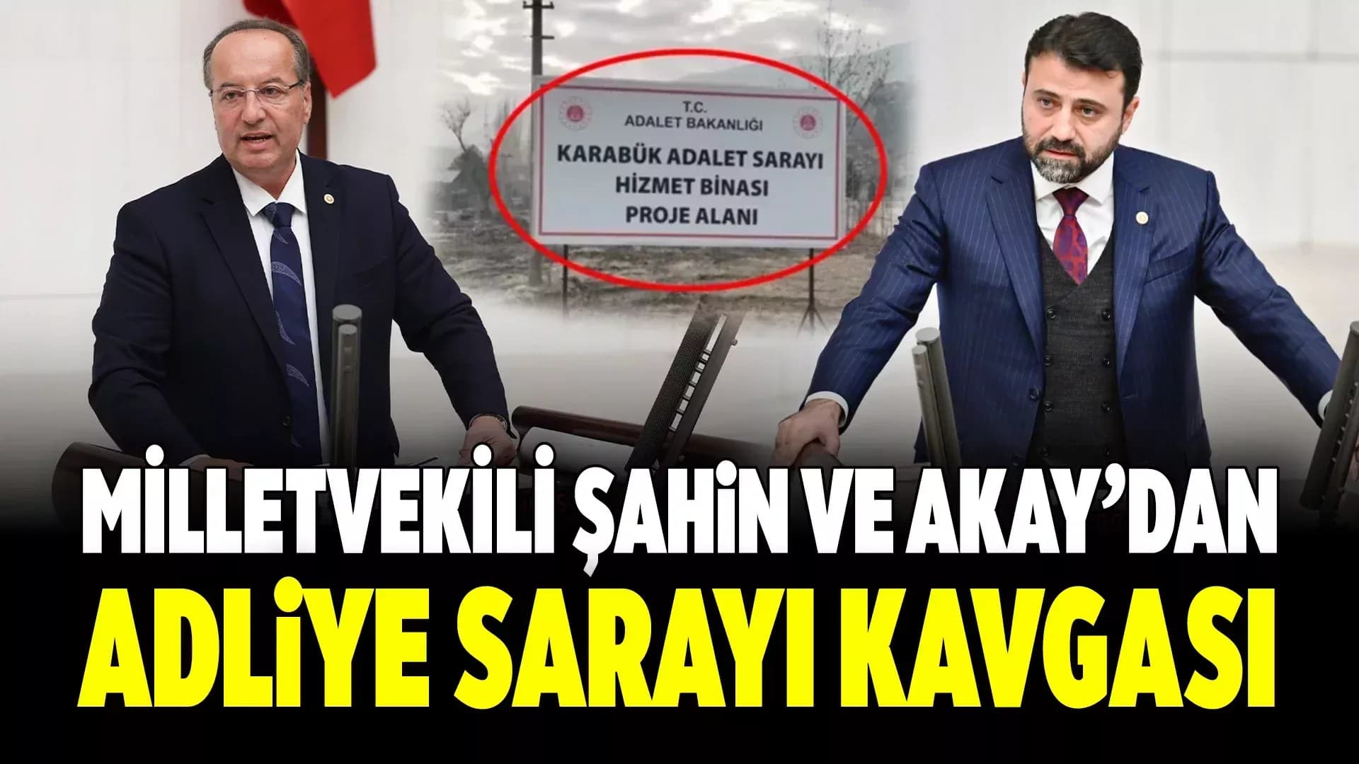 İktidar ve Muhalefetin Adliye Sarayı Kavgası