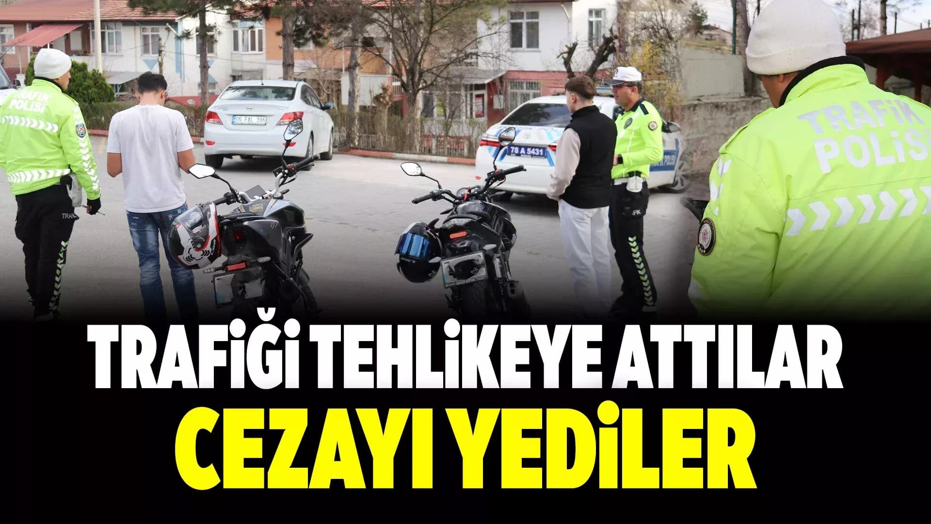 Karabük'te Trafiği Tehlikeye Sokan Motosiklet Sürücülerine 11 bin 467 TL Para Cezası