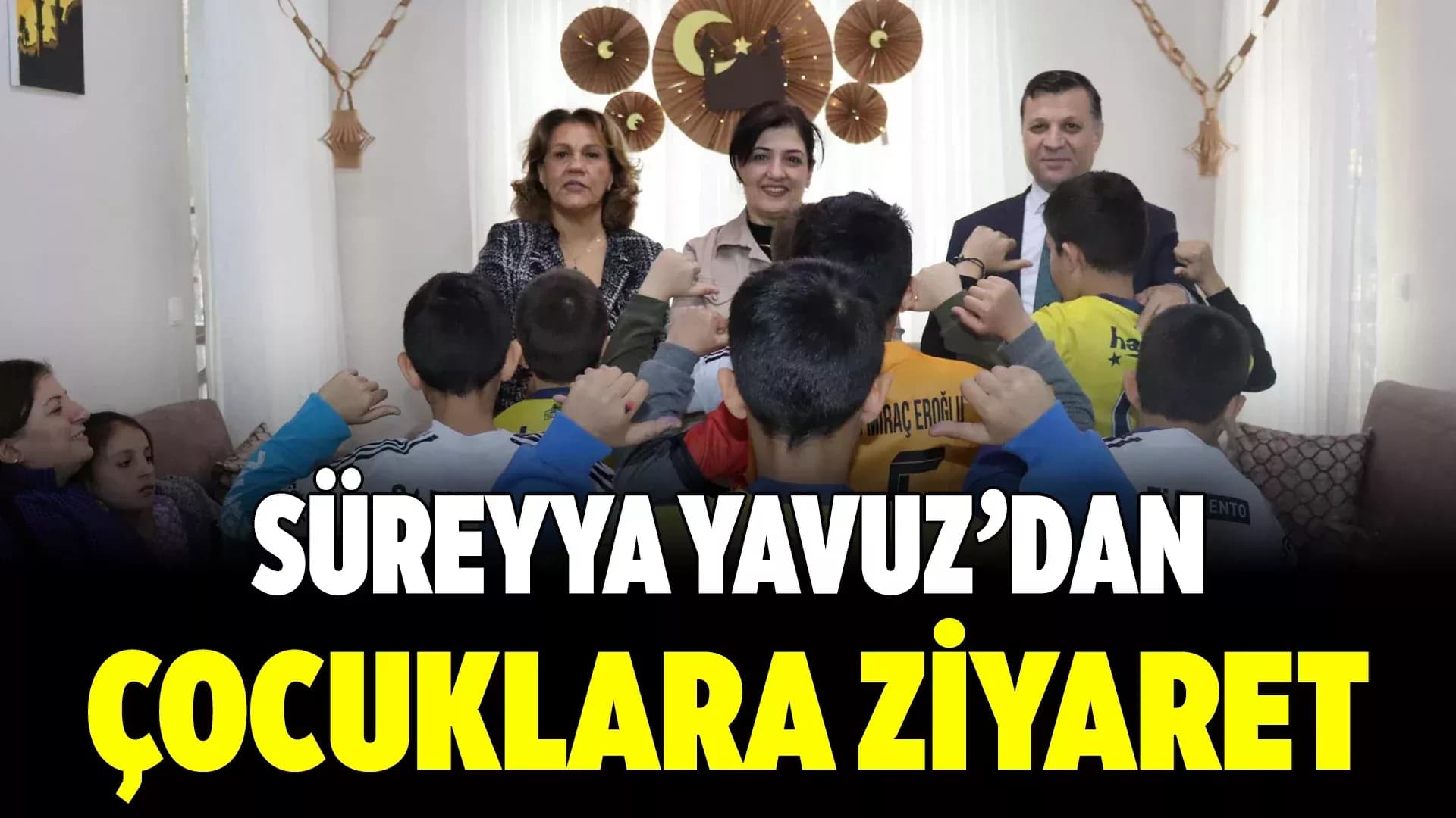 Süreyya Yavuz, Güleç Çocuk Evleri Sitesini Ziyaret Etti