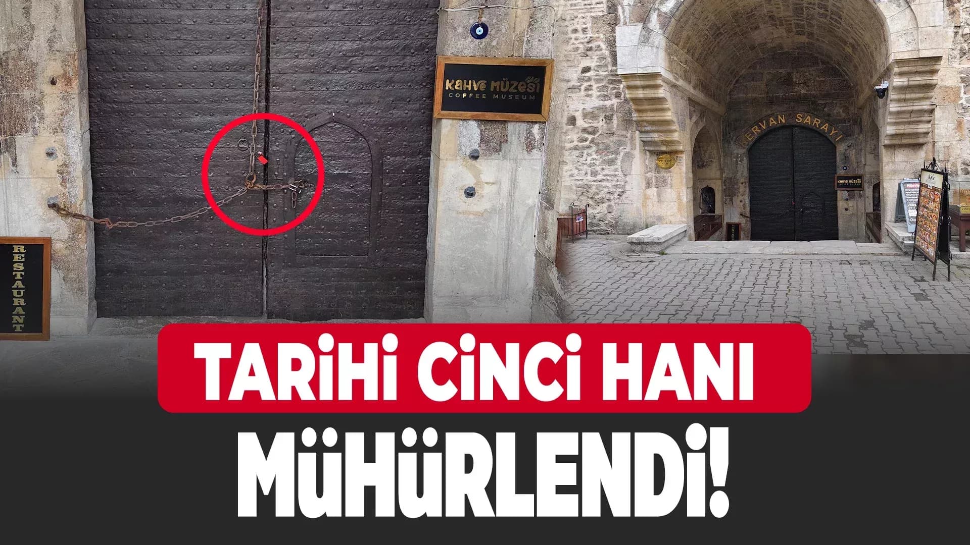 Safranbolu’da Tarihi Cinci Han Mühürlendi