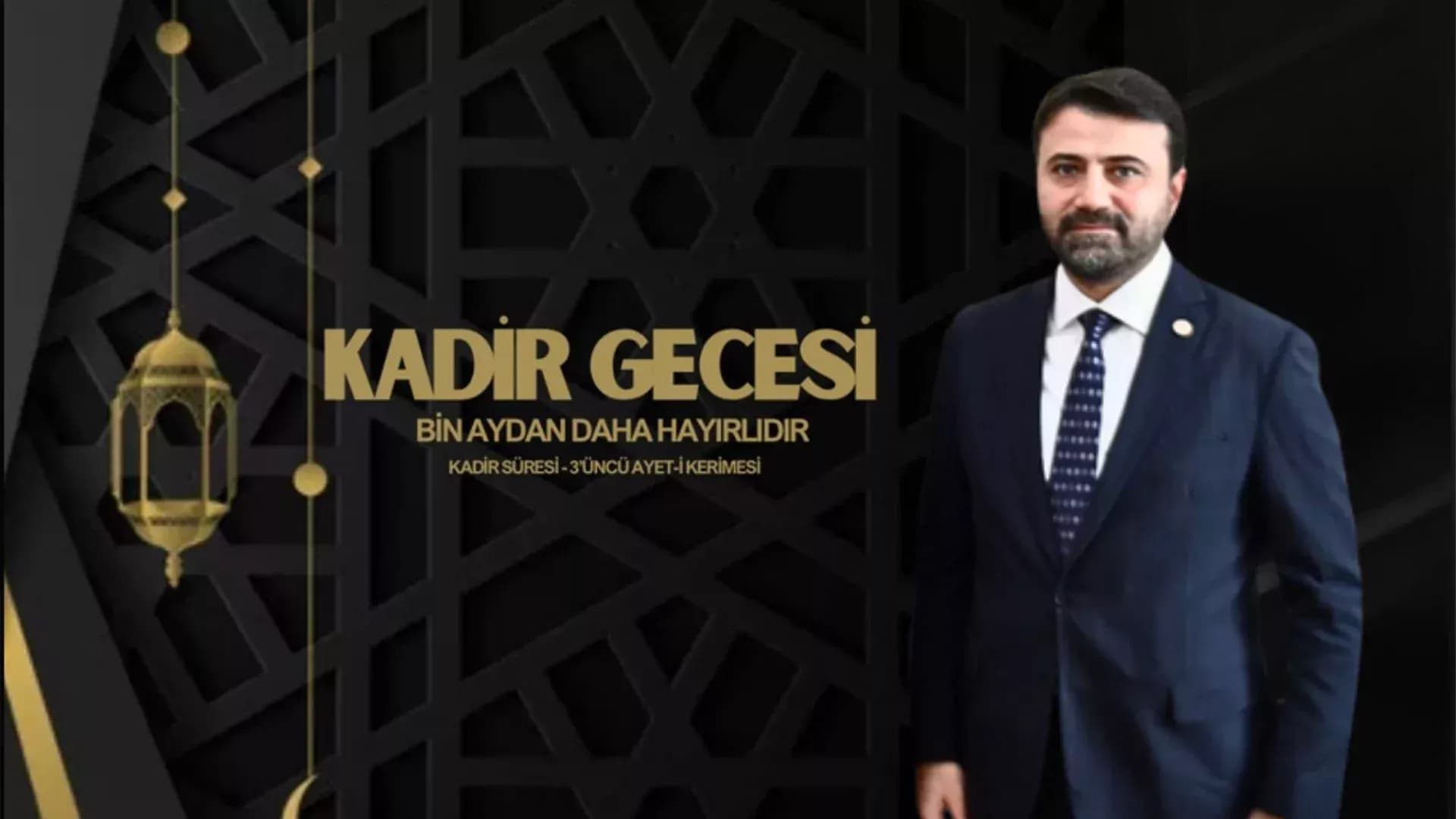 Milletvekili Şahin’den Kadir Gecesi Mesajı