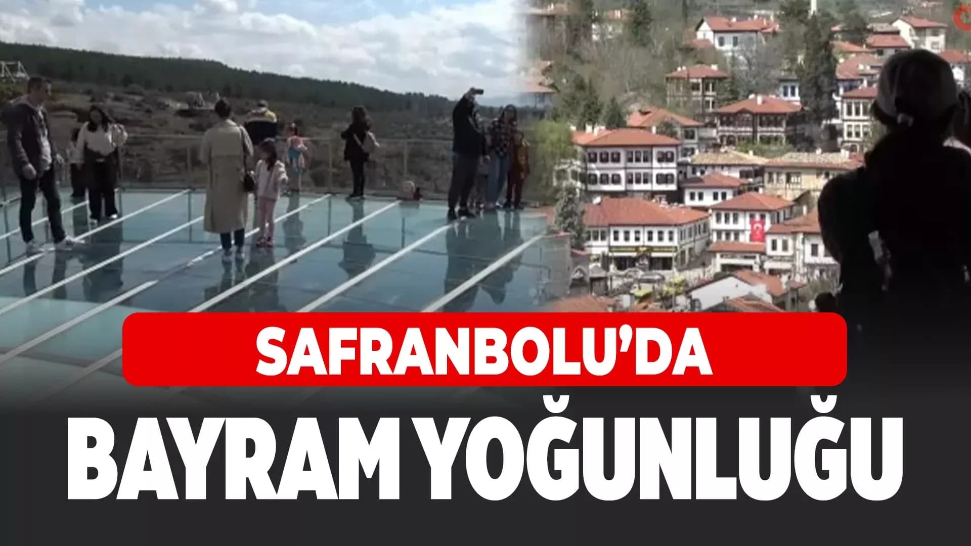 Safranbolu’da bayram tatili yoğunluğu sürüyor