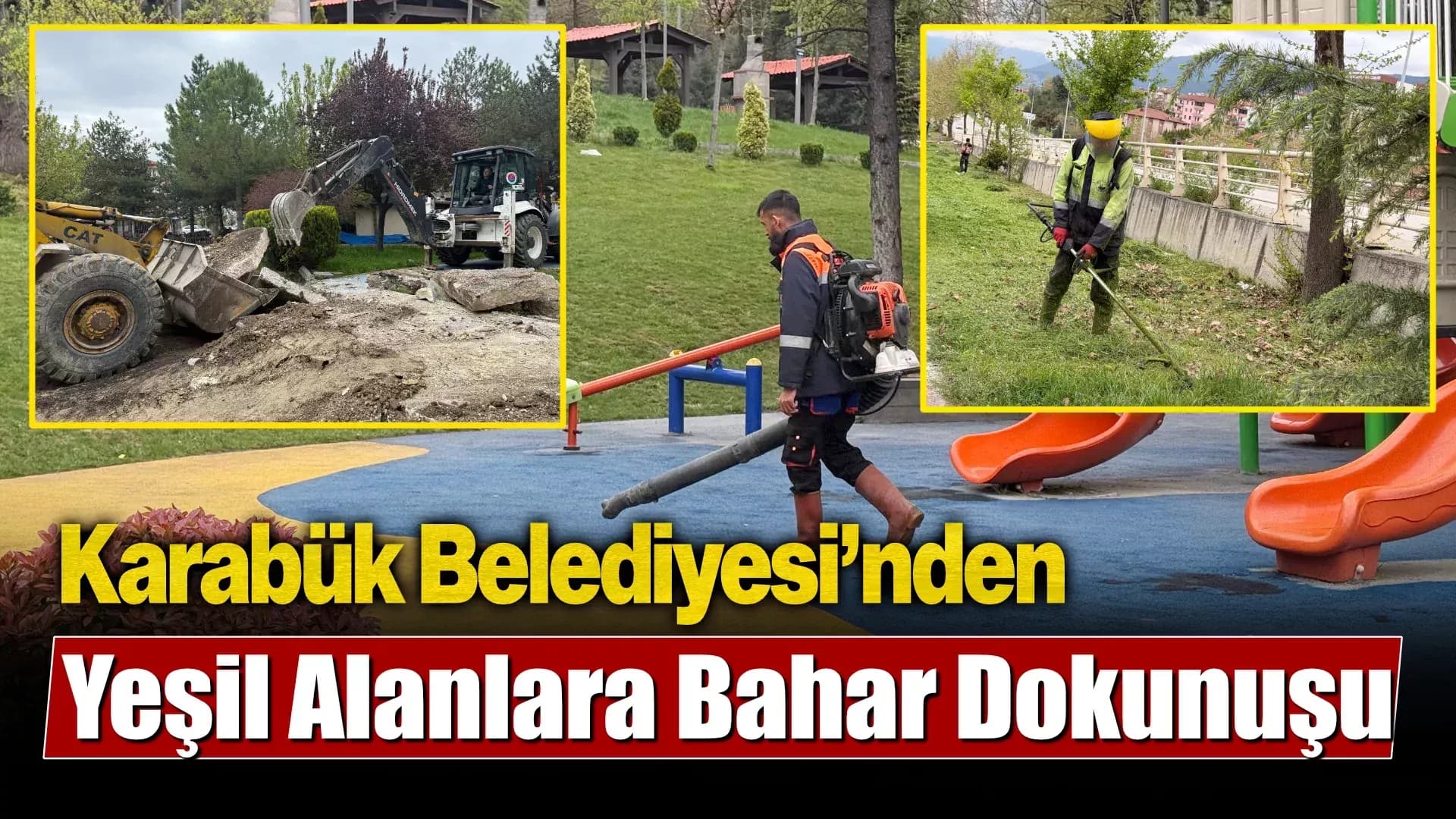 Karabük Belediyesi’nden Yeşil Alanlara Bahar Dokunuşu