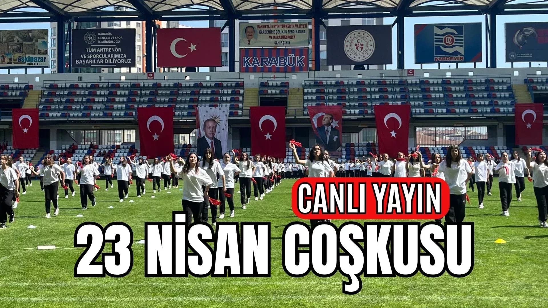 Karabük'te 23 Nisan Coşkusu