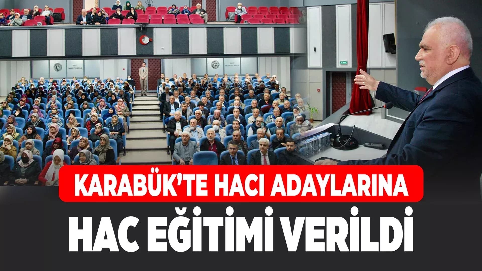 Karabük’te 2025 Yılı Hac Eğitim Semineri Verildi