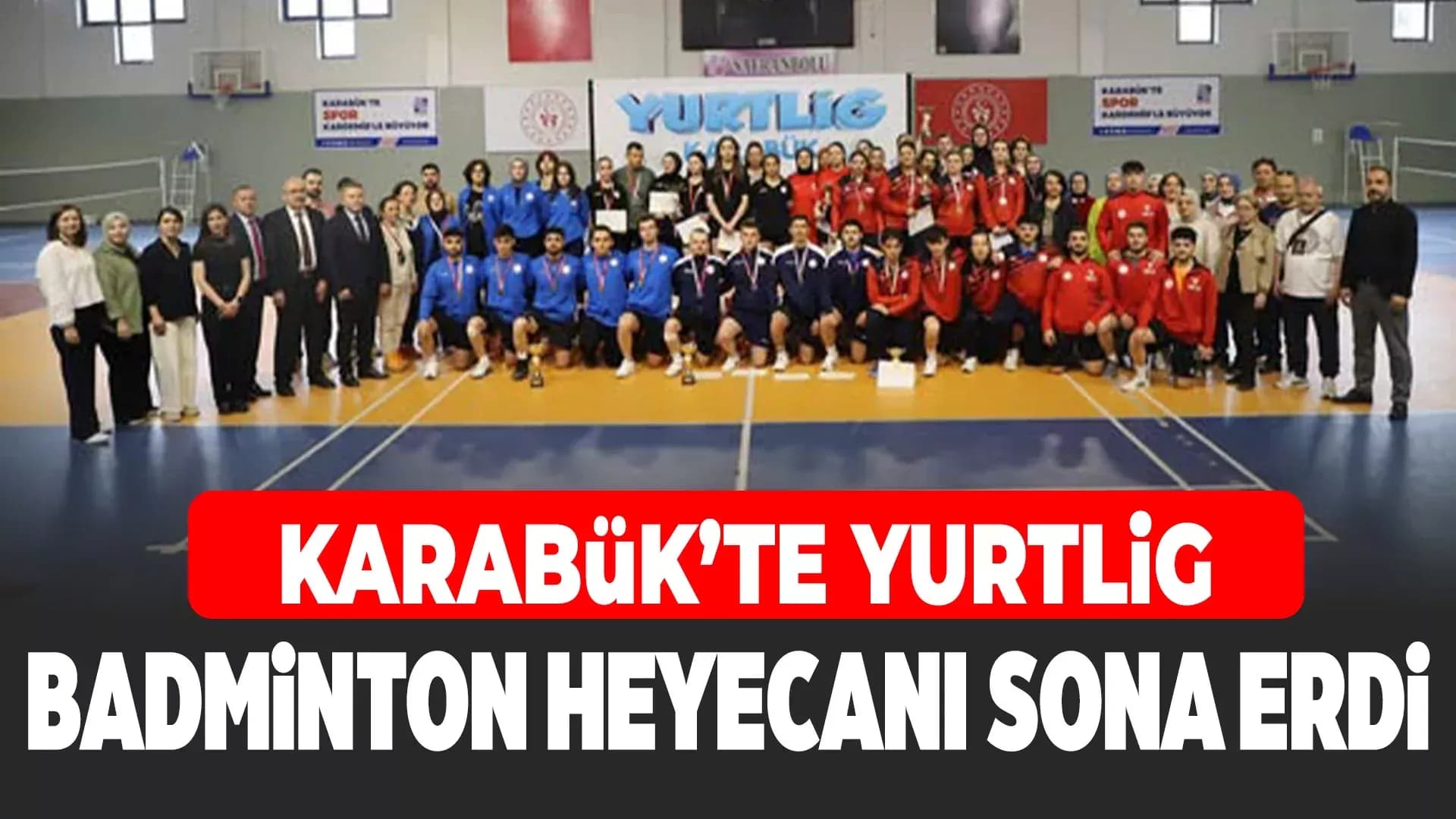 Karabük'te Yurtlig Badminton Karadeniz Grup Müsabakaları Sona Erdi