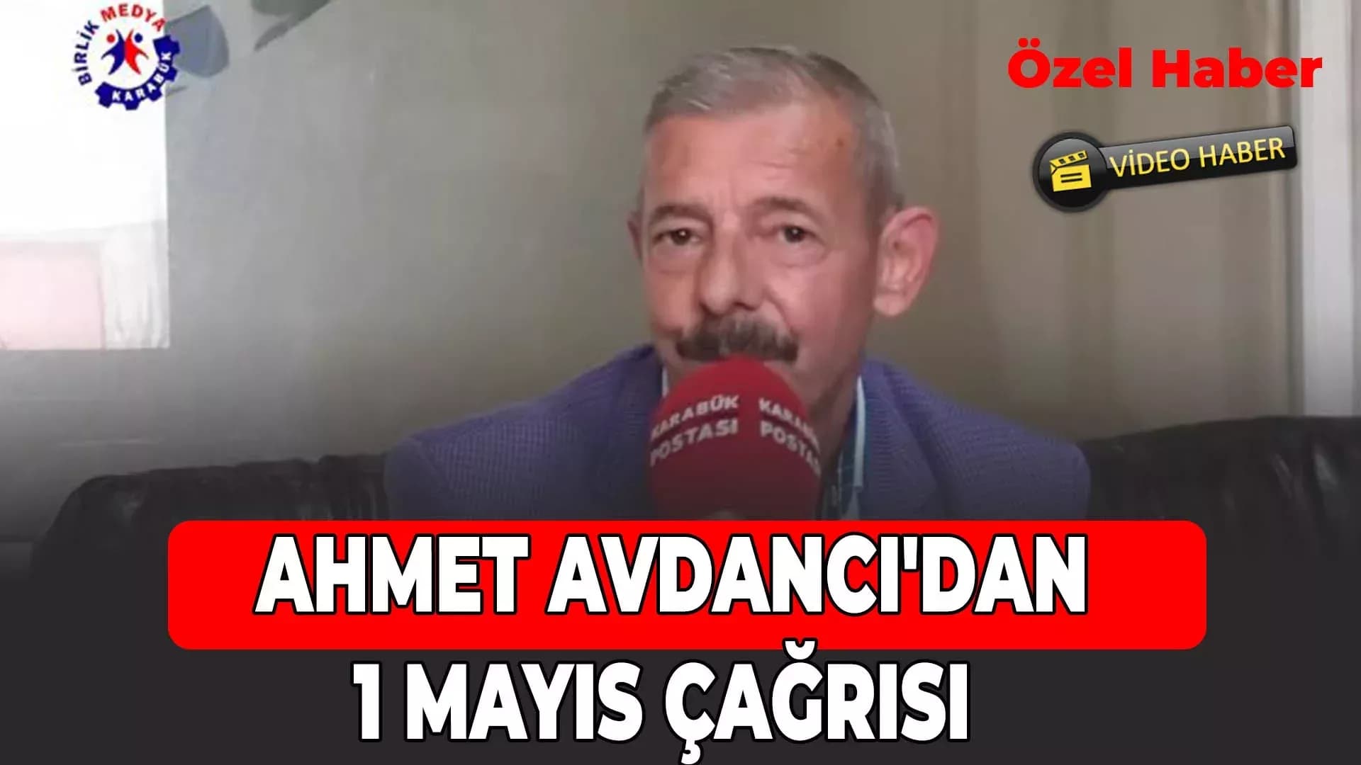 Karabüklülere 1 Mayıs Çağrısı