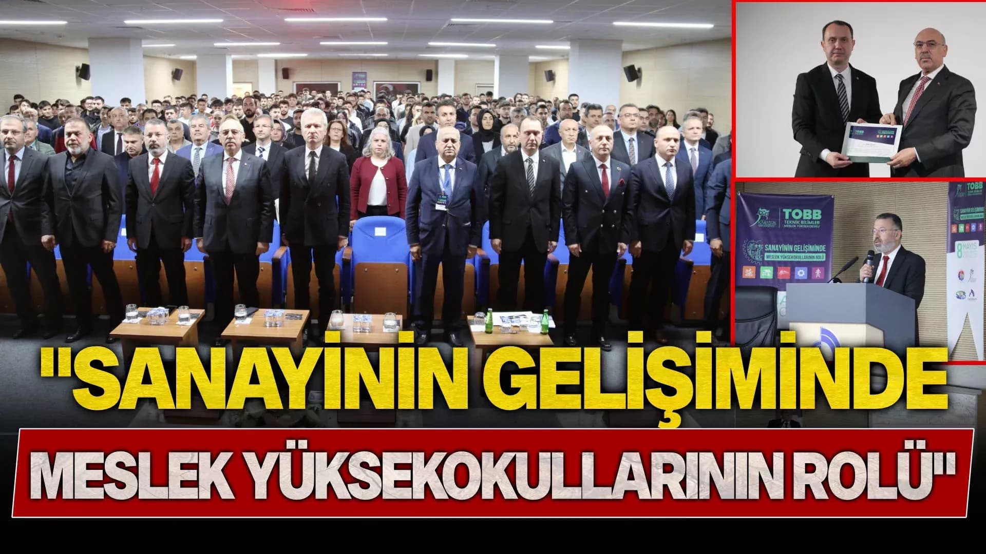 "Sanayinin Gelişiminde Meslek Yüksekokullarının Rolü" Çalıştayı Düzenlendi