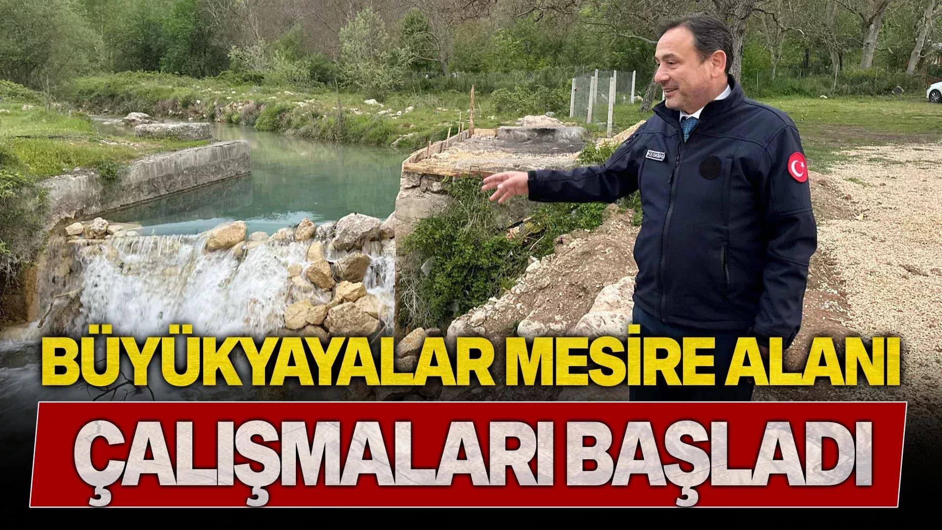 Eskipazar'da Büyükyayalar Mesire Alanı Çalışmaları Başladı