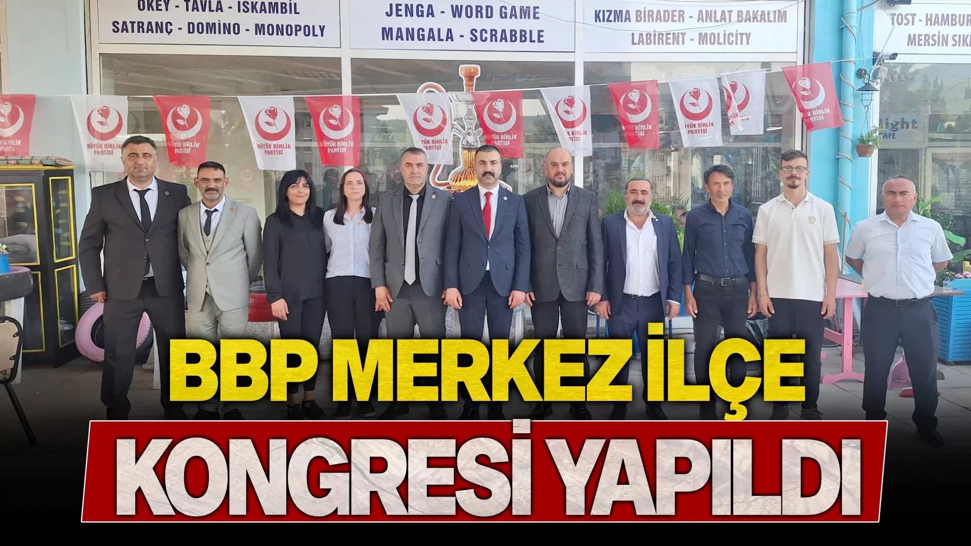 BBP Karabük Merkez İlçe Kongresi Yapıldı