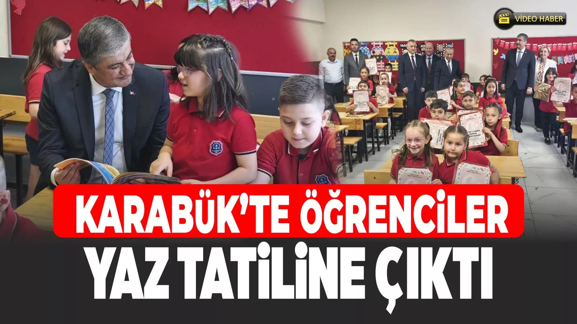 Karabük'te 37 Bin Öğrenci Karnesini Aldı, Yaz Tatiline Başladı