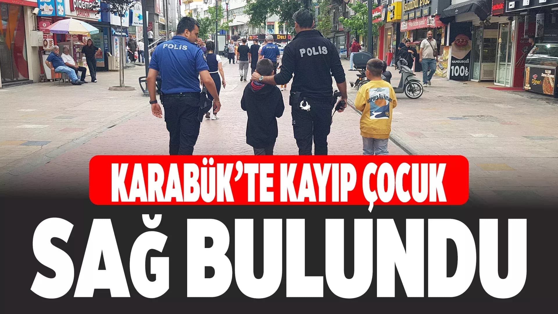 Karabük'te iki gündür kayıp olan çocuk bulundu