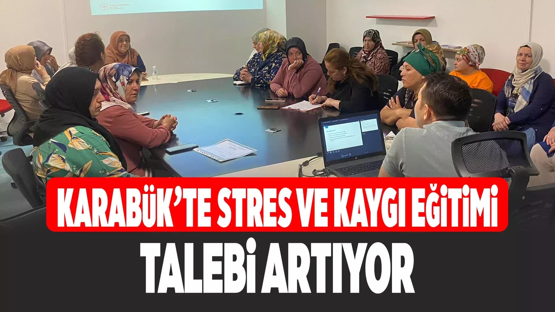 Kadınlara Stres ve Kaygı Yönetimi Eğitimi Verildi