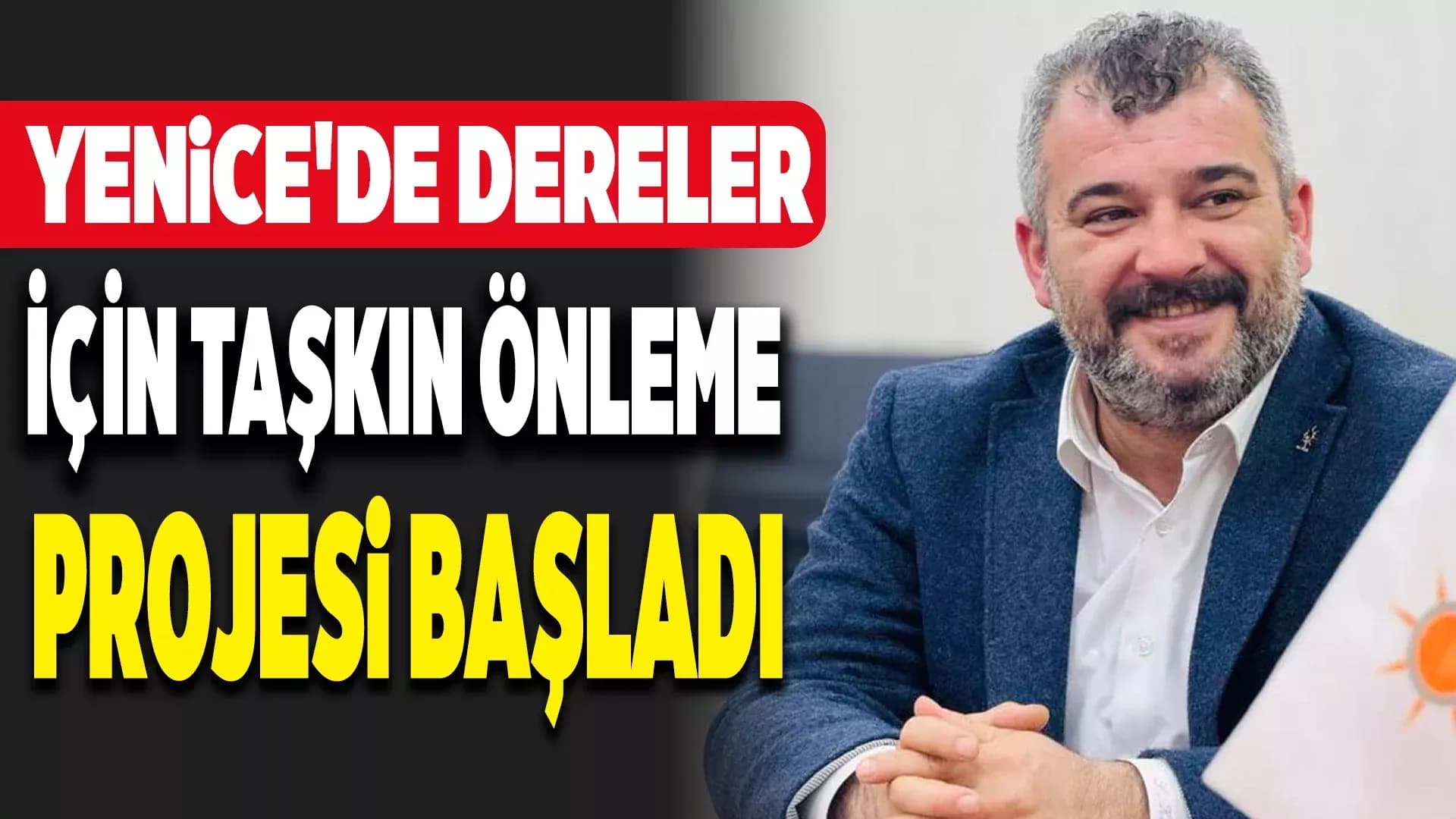 Yenice’de Dereler Islah Ediliyor