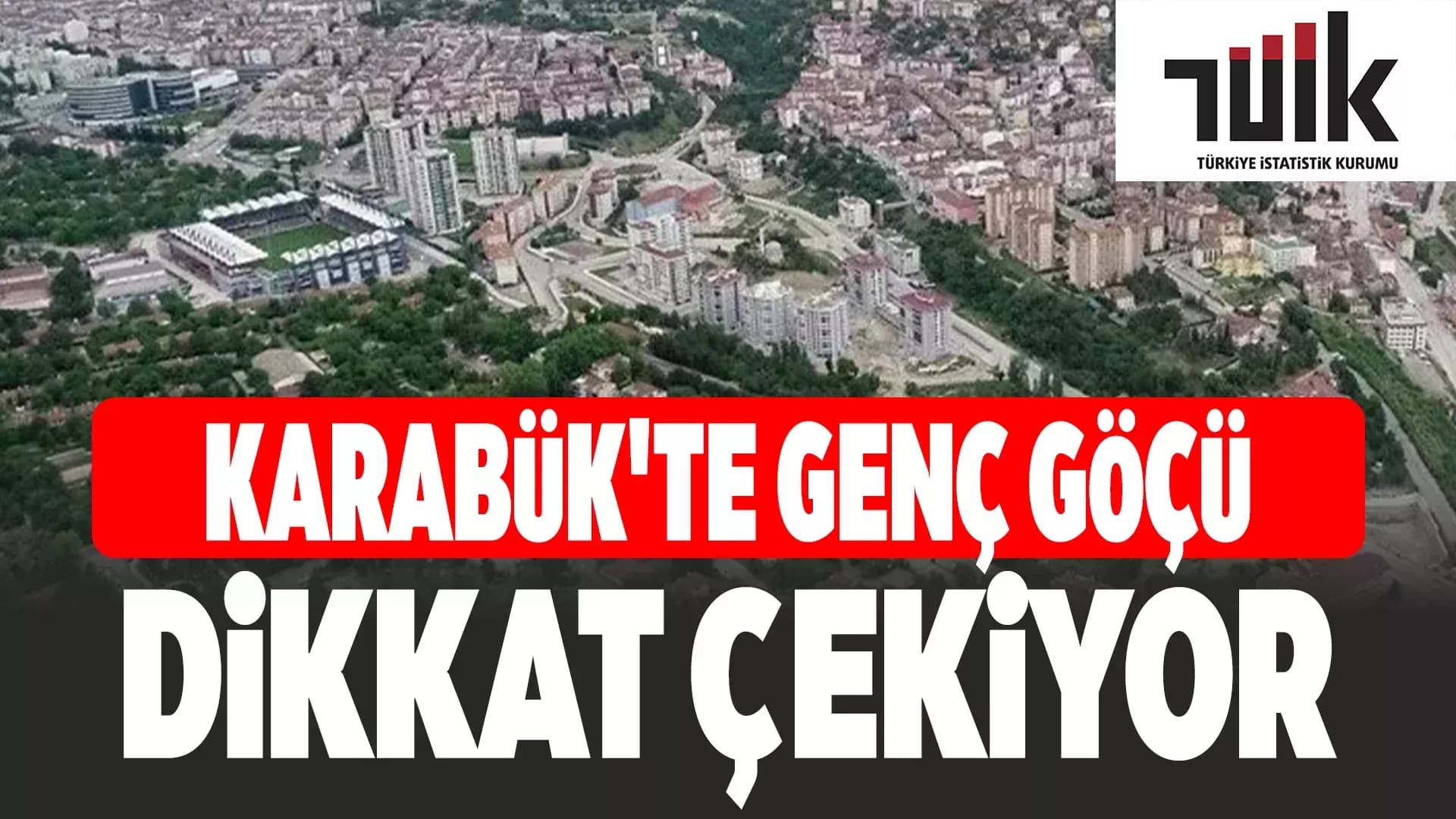 2024’te 2,6 Milyon Kişi Göç Etti: Karabük’te Hareketliliğin İçindeydi
