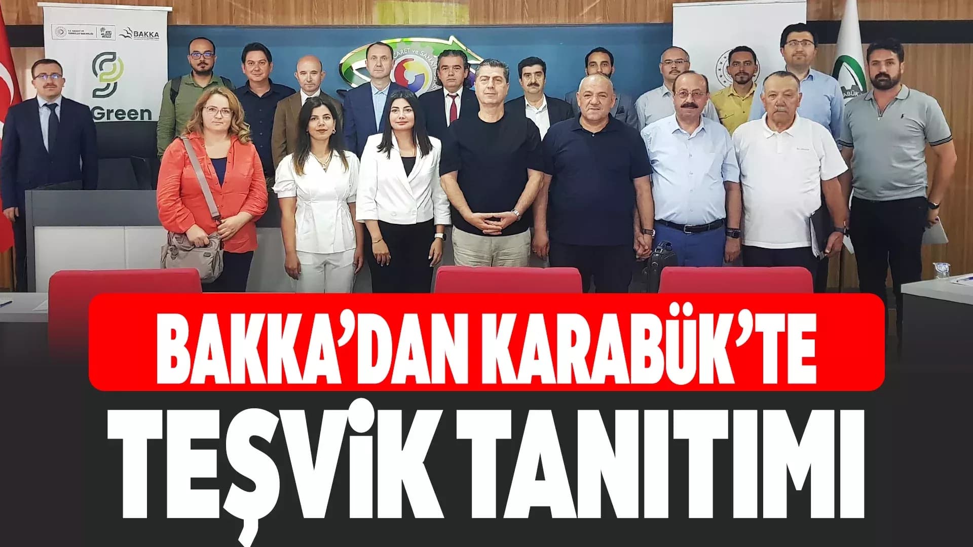 Karabük'te özel sektöre yönelik teşvik ve destekler tanıtıldı