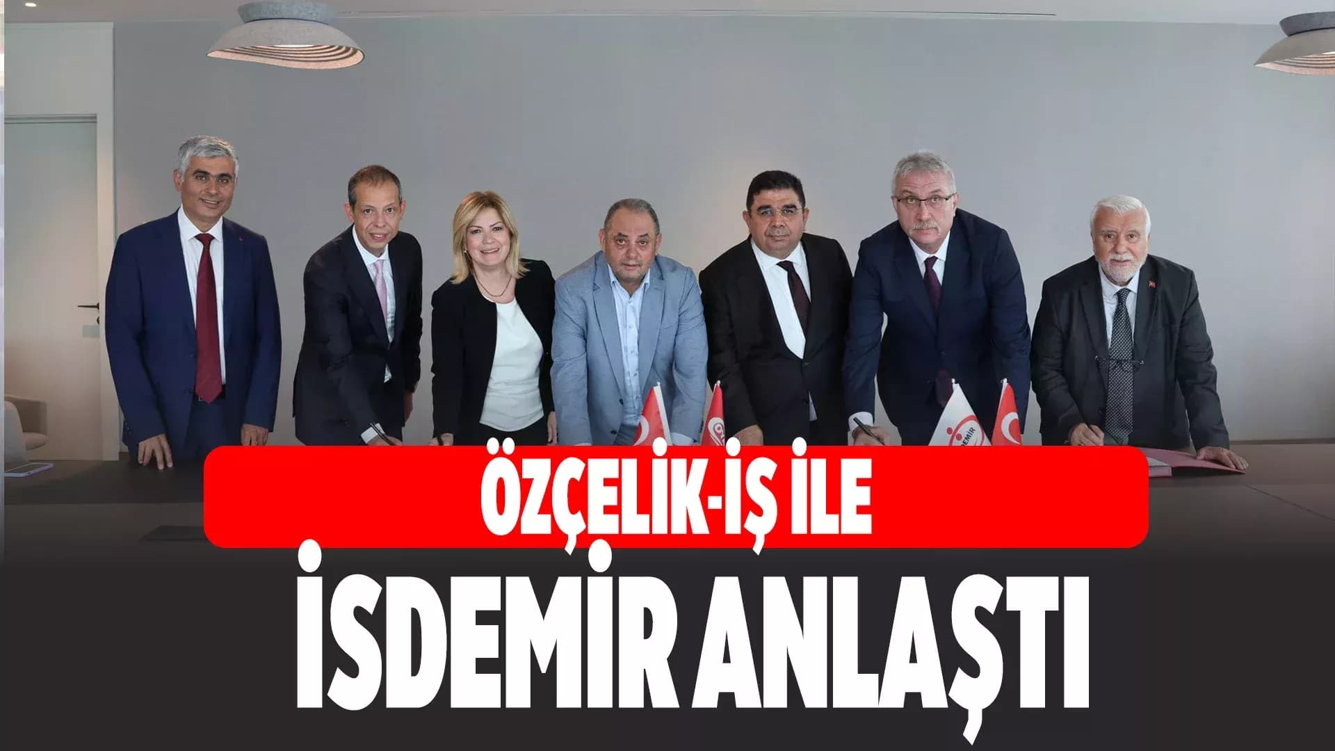 ÖZÇELİK-İŞ, İSDEMİR’LE EL SIKIŞTI