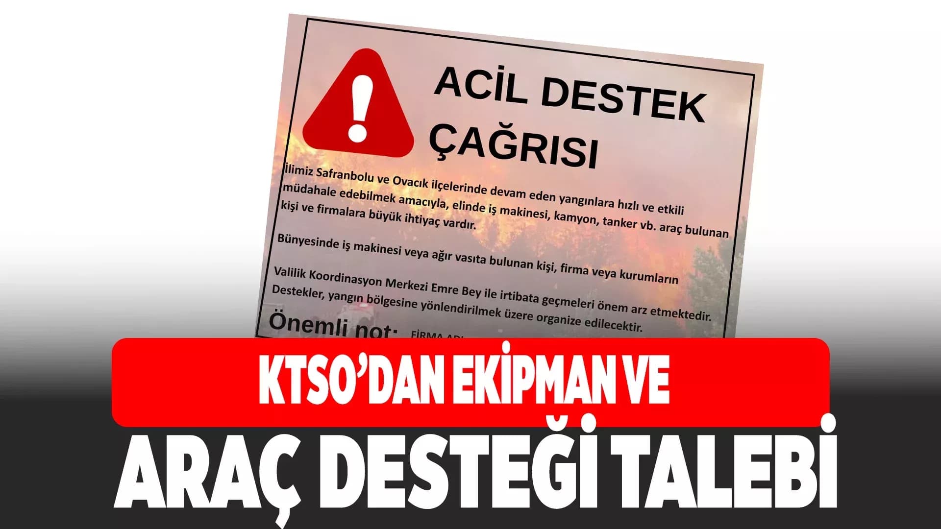 KTSO’dan Yangın İçin Acil Destek Çağrısı