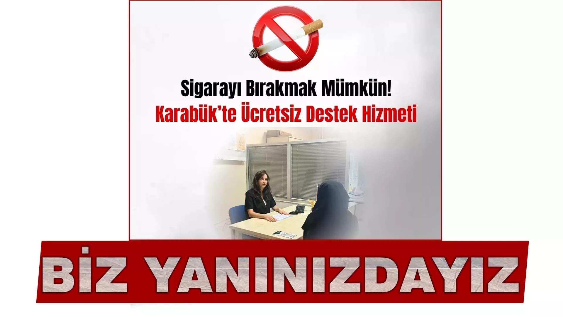 Sigarayı Bırakmak Artık Daha Kolay: Karabük’te Ücretsiz Destek Hizmeti