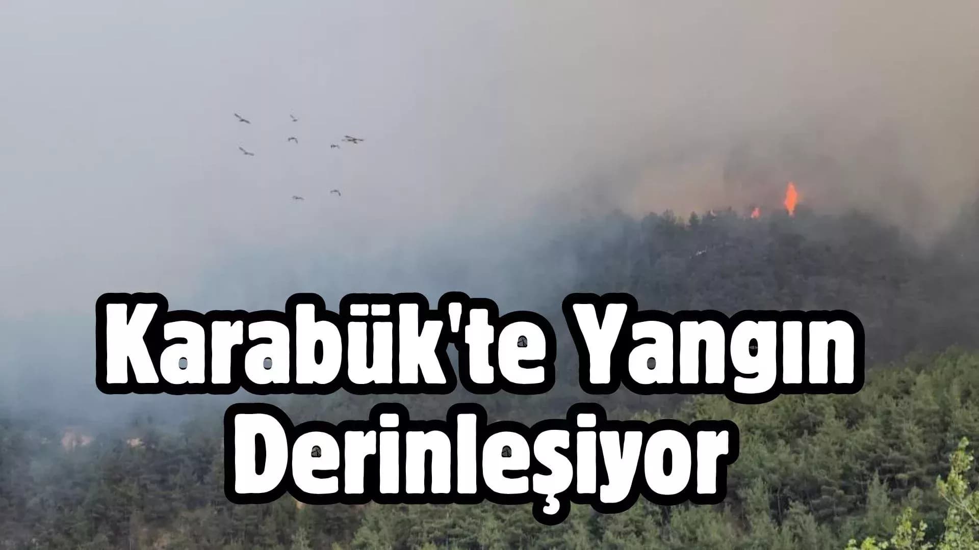 Karabük’te orman yangını 78. saatinde: Sarp arazide helikopterle müdahale sürüyor