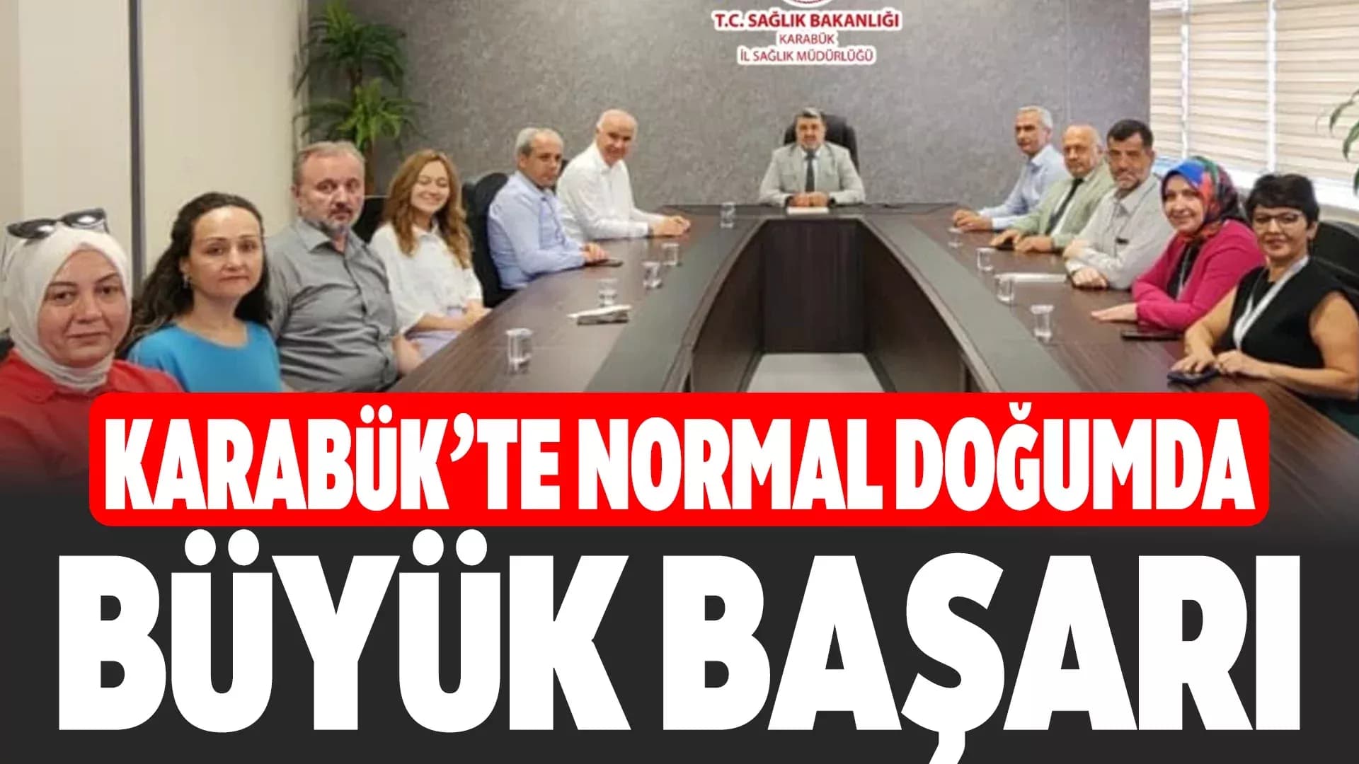 Karabük’te Normal Doğum Eylem Planı 1. Faz Toplantısı Yapıldı