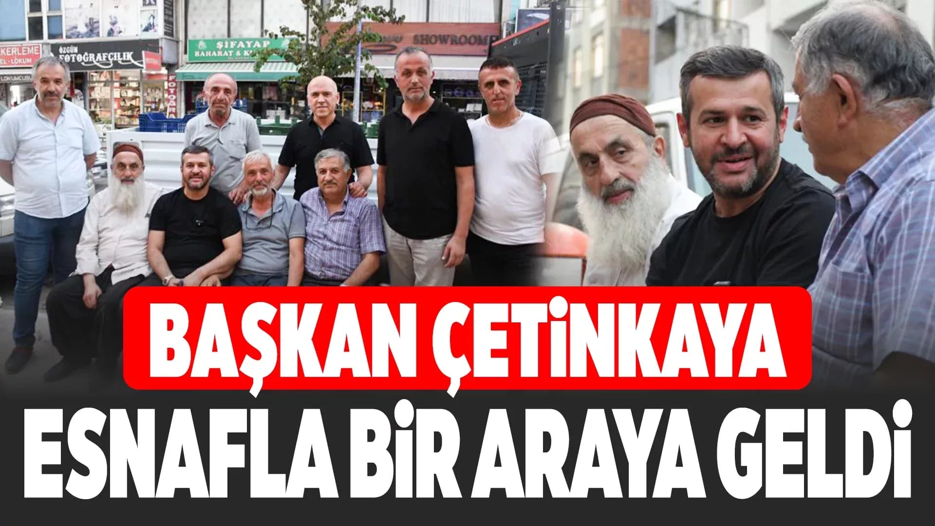 Başkan Çetinkaya’dan Ankara Caddesi Esnafına Ziyaret