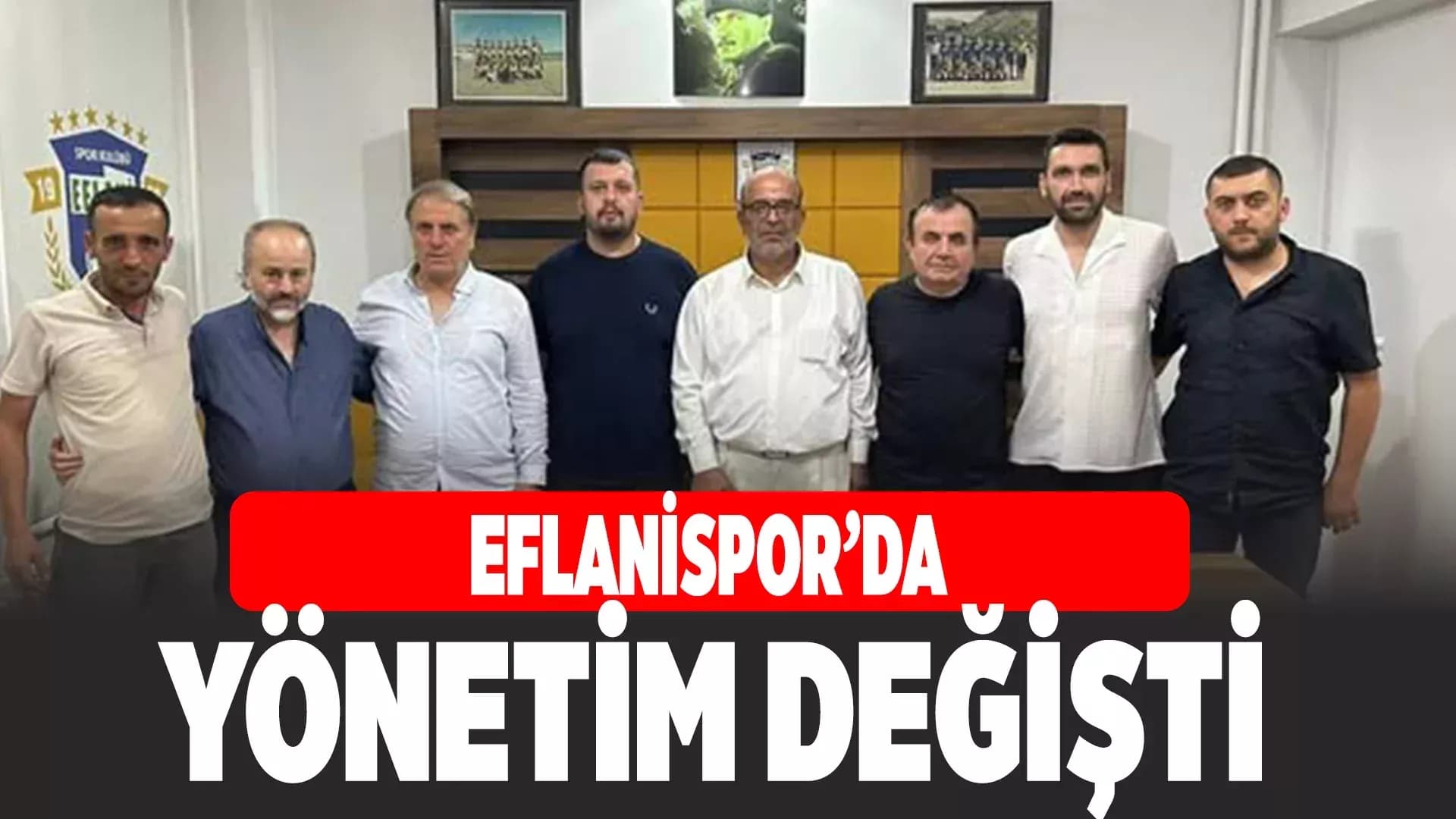 Eflanispor'da Yeni Yapılanma
