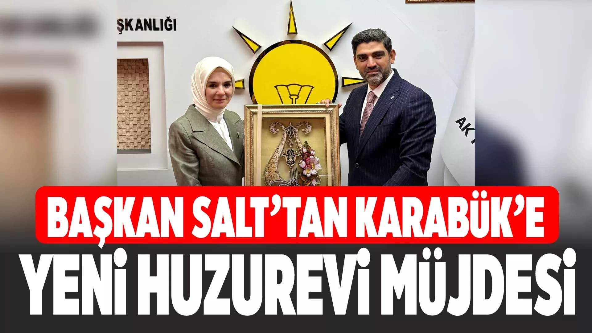 Karabük AK Parti İl Başkanı Salt, Bakan Göktaş'ın Ziyaretini Değerlendirdi