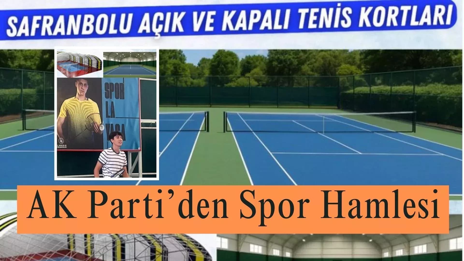 Safranbolu’ya Açık ve Kapalı Tenis Kortları Kazandırılıyor
