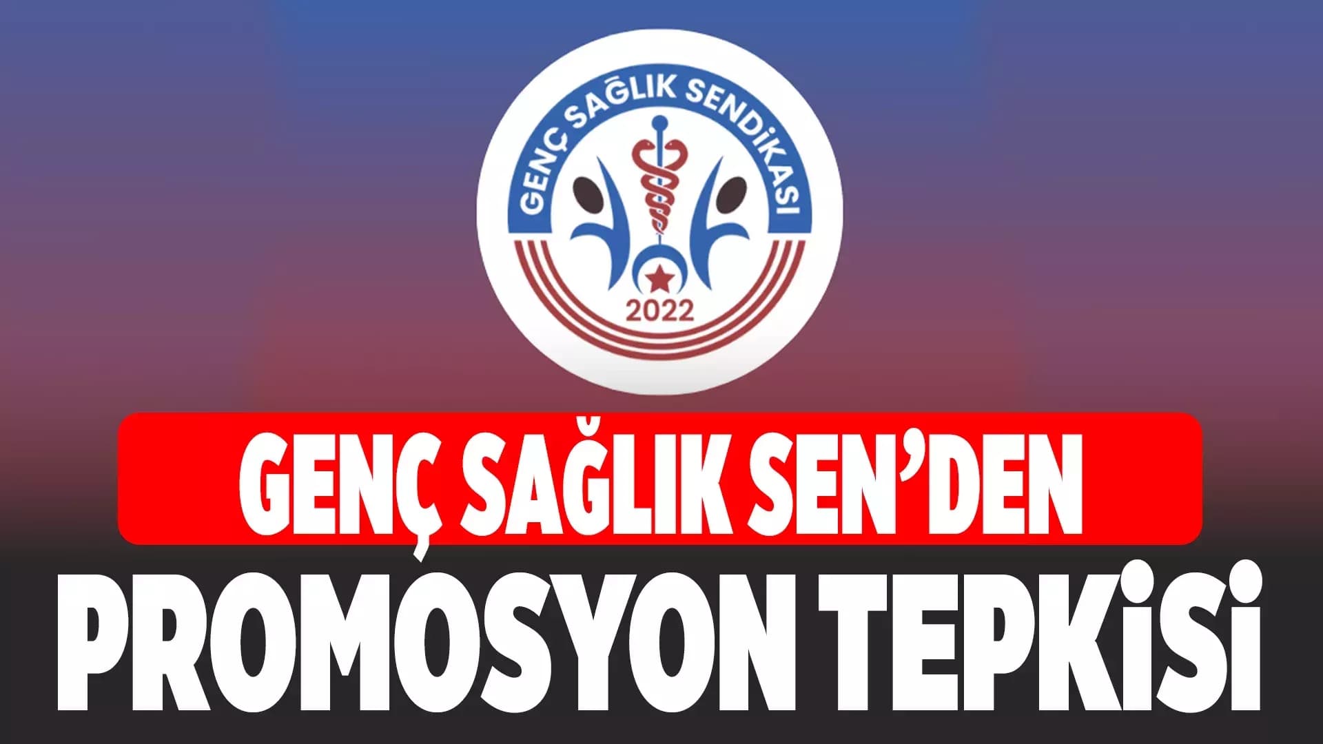 Genç Sağlık-Sen'den Promosyon Açıklaması