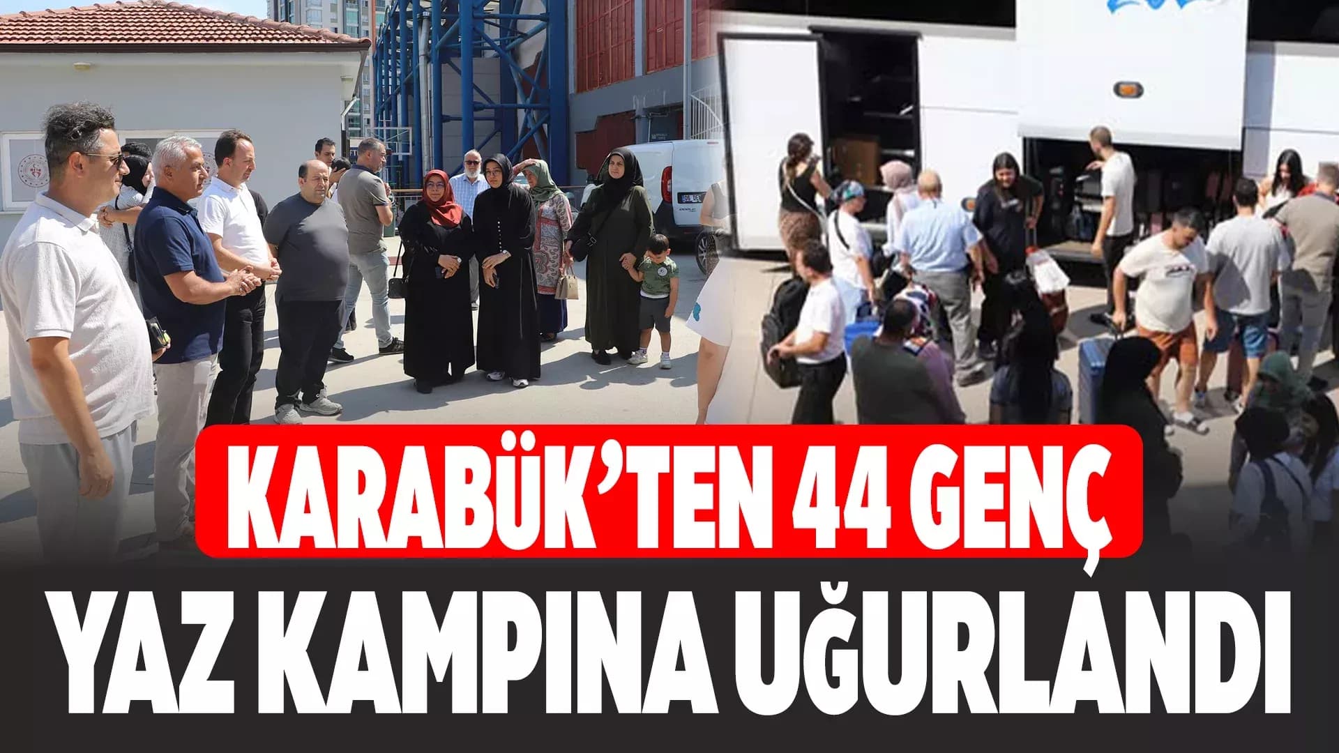 Karabüklü Gençler, Kamp İçin İstanbul’a Uğurlandı