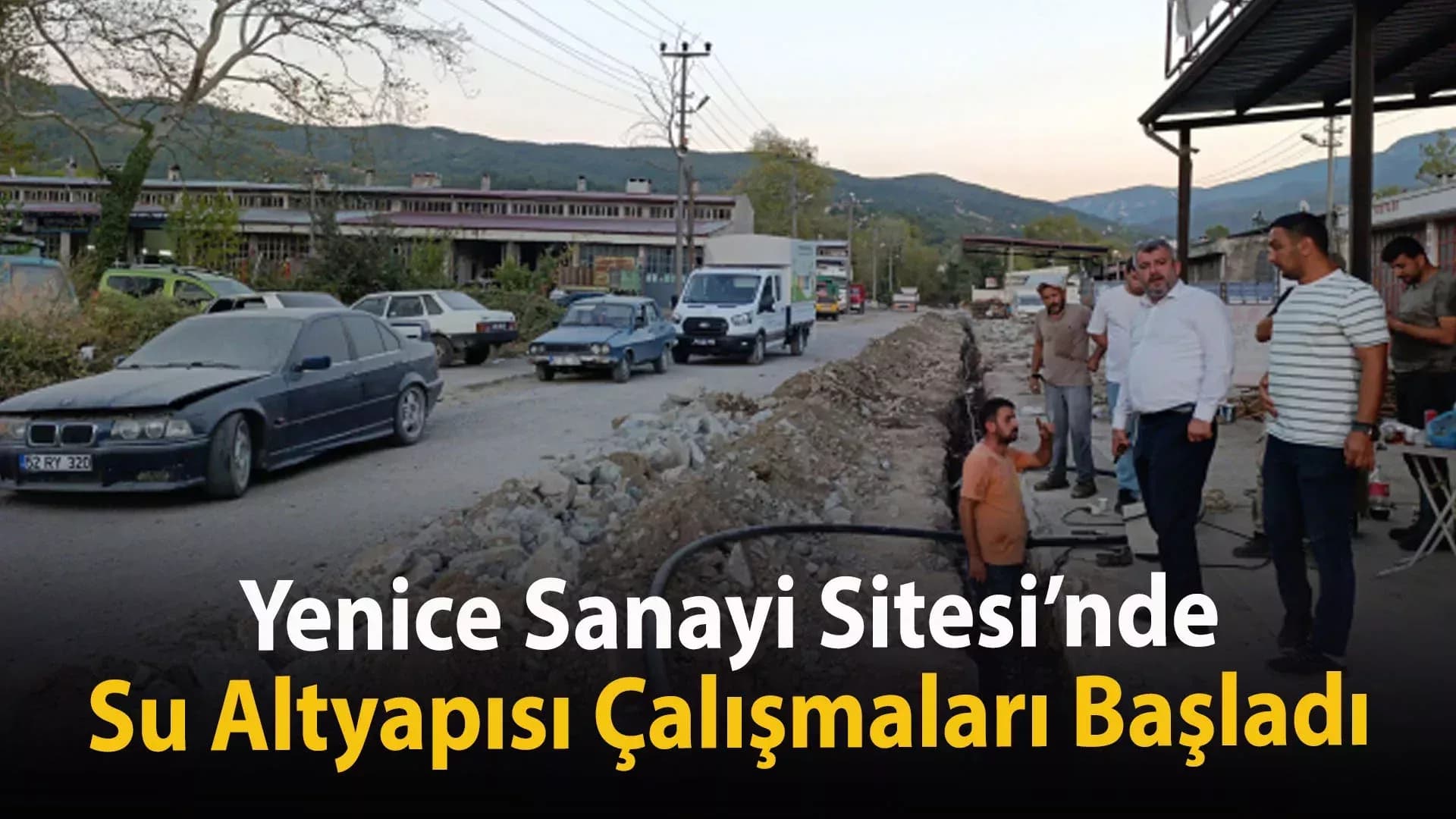Yenice Sanayi Sitesi’nde Su Altyapısı Çalışmaları Başladı