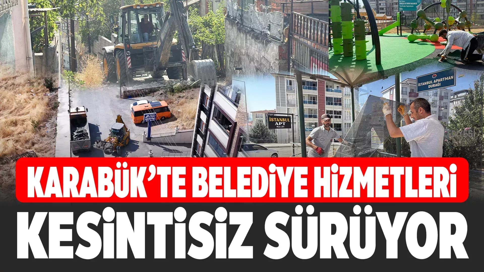 Karabük Belediyesi’nden Şehir Genelinde Yoğun Çalışma