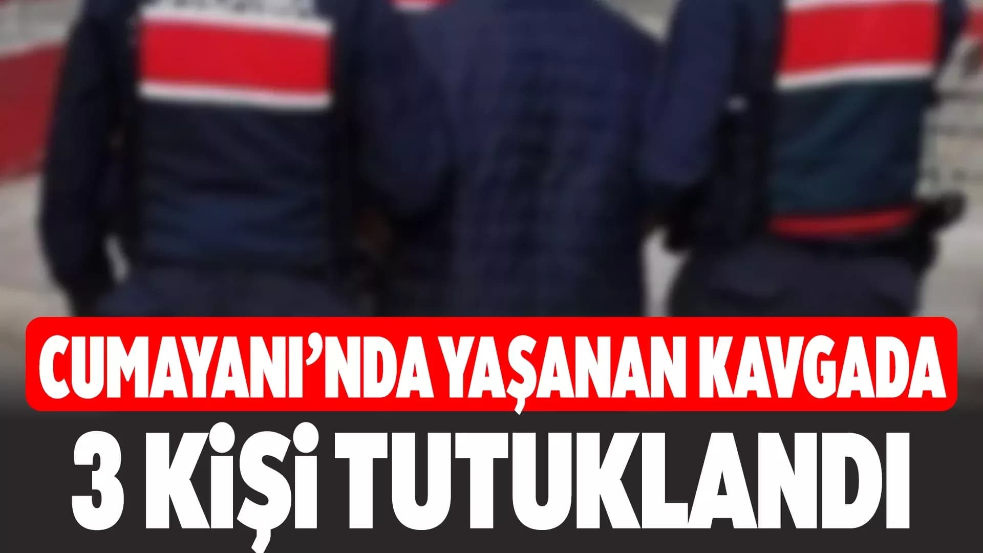 Karabük’te bıçaklı kavgaya karışan 3 kişi tutuklandı