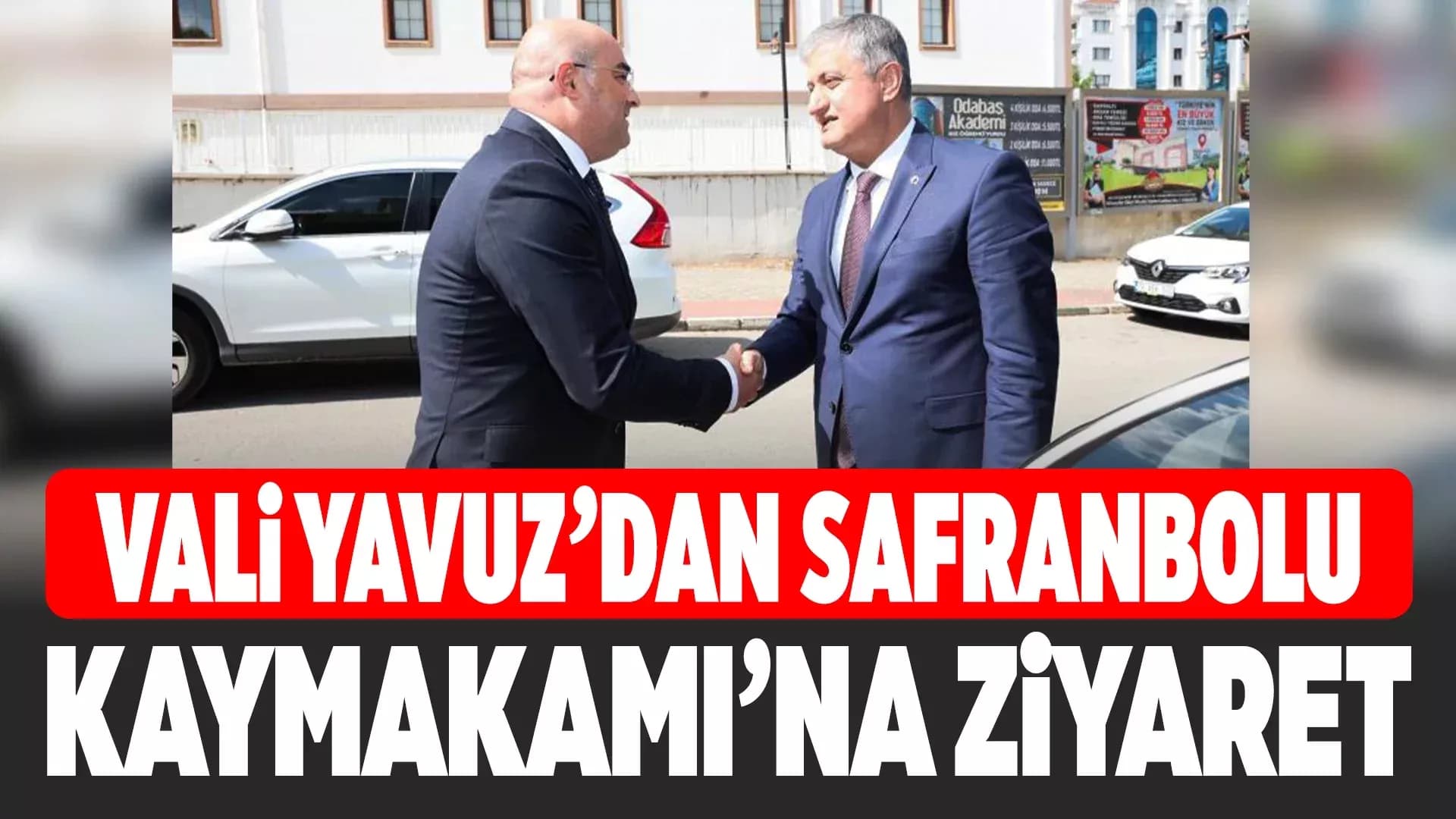 Vali Yavuz’dan Kaymakam Baskın’a Hayırlı Olsun Ziyareti