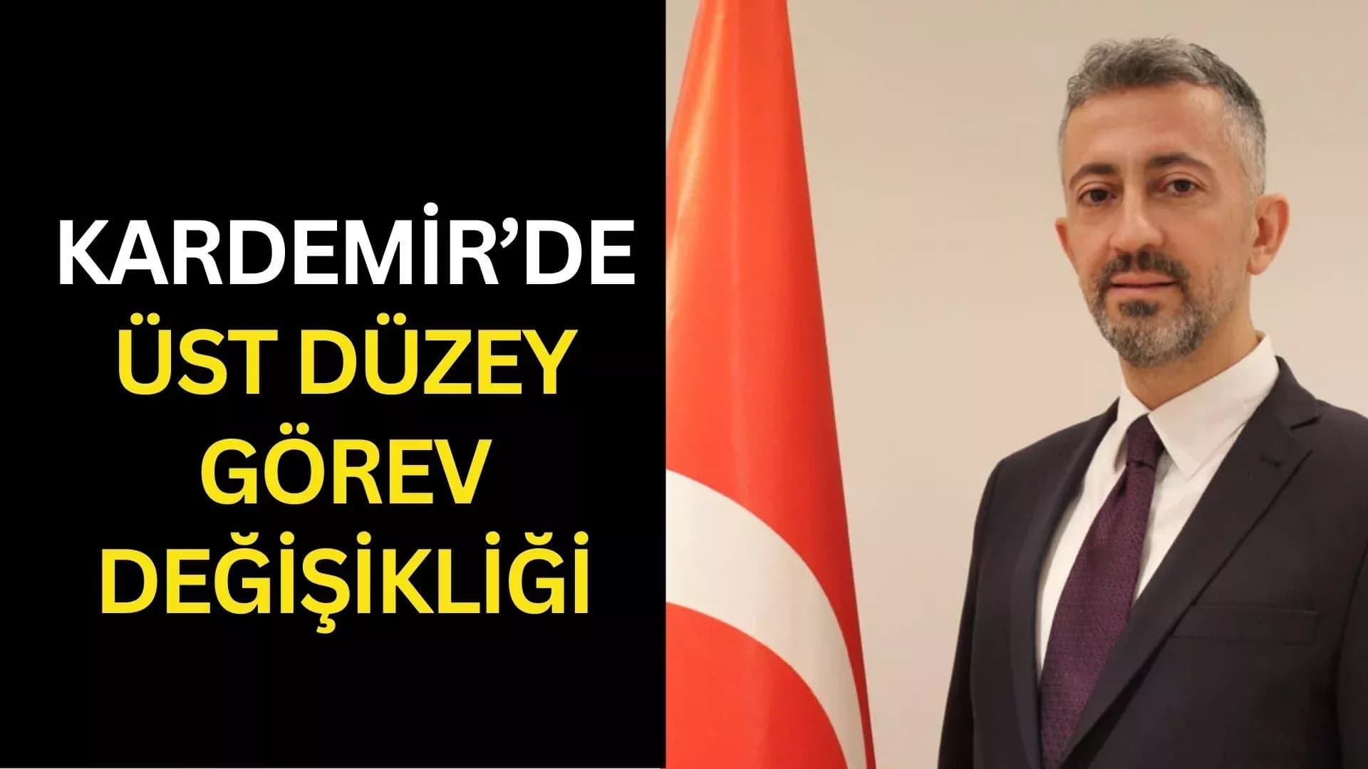 KARDEMİR’DEN GÖREV DEĞİŞİKLİĞİ AÇIKLAMASI