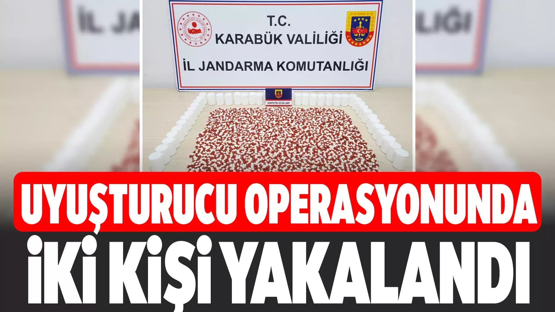 Karabük'te 2 Bin 467 Sentetik Hap Ele Geçirildi