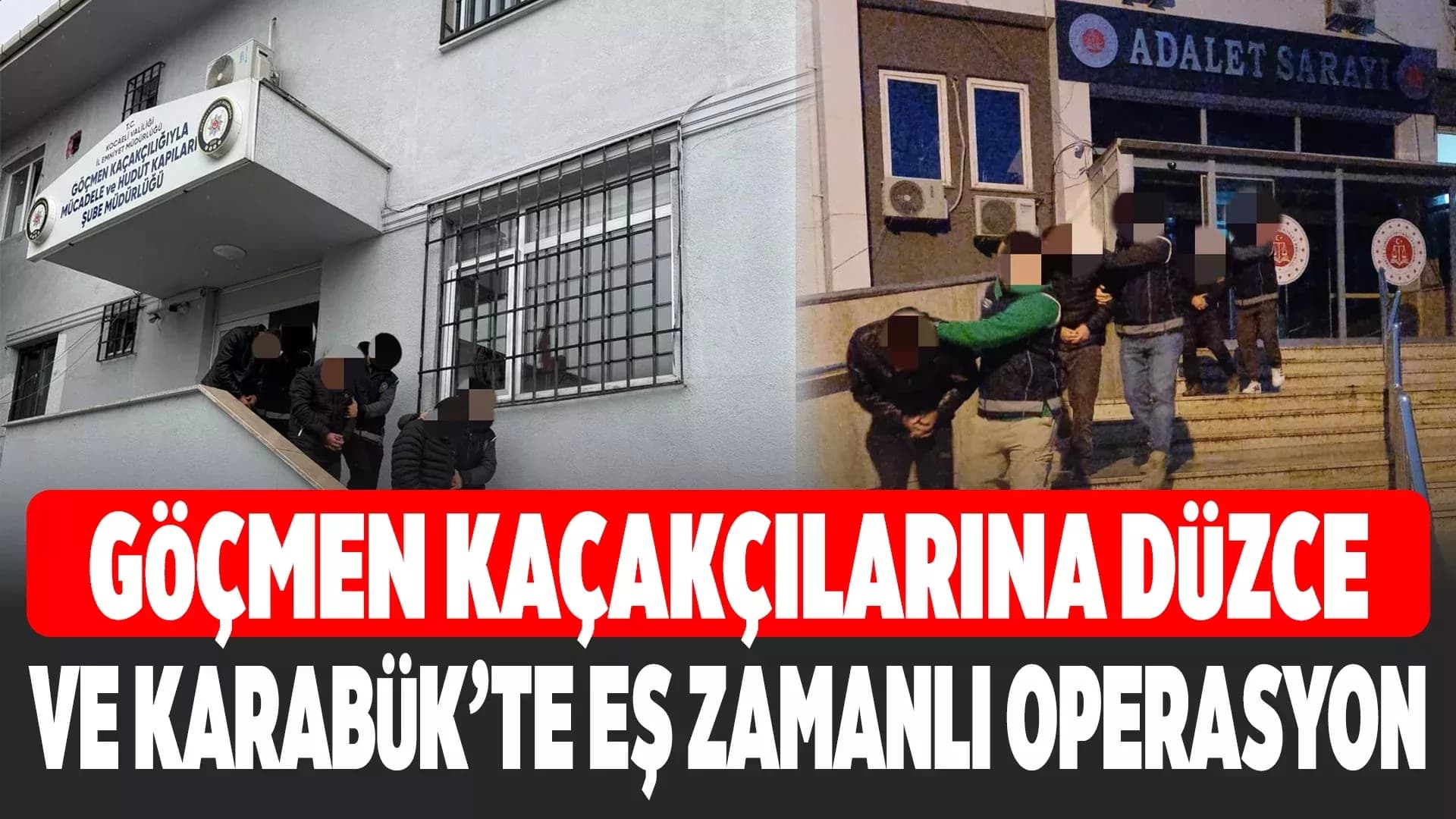 Kaçak göçmenleri taşıyan organizatörler yakalandı 3 kişi tutuklandı