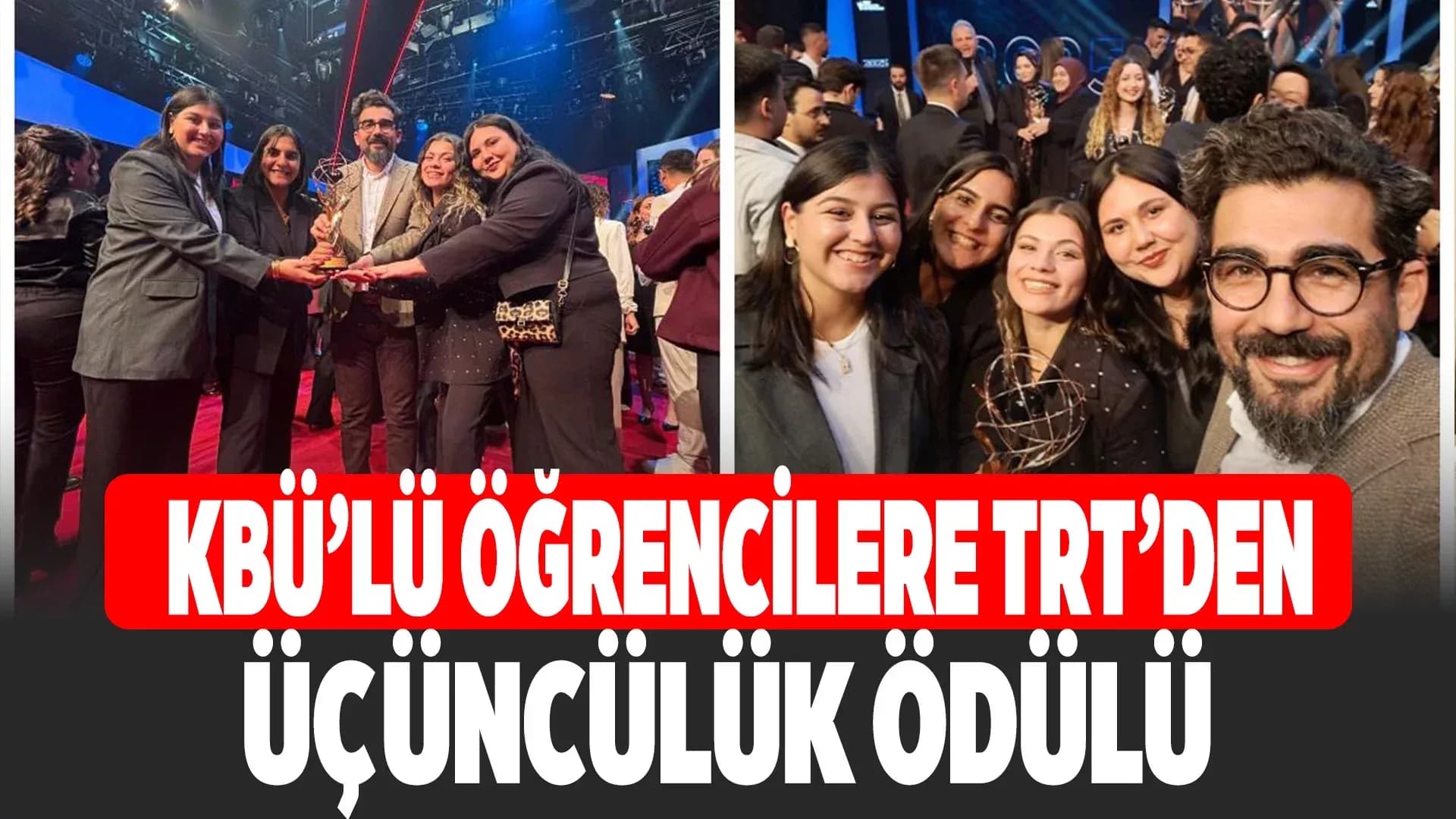 KBÜ Öğrencilerinin Belgeseli TRT Geleceğin İletişimcileri Yarışması'nda Üçüncü Oldu