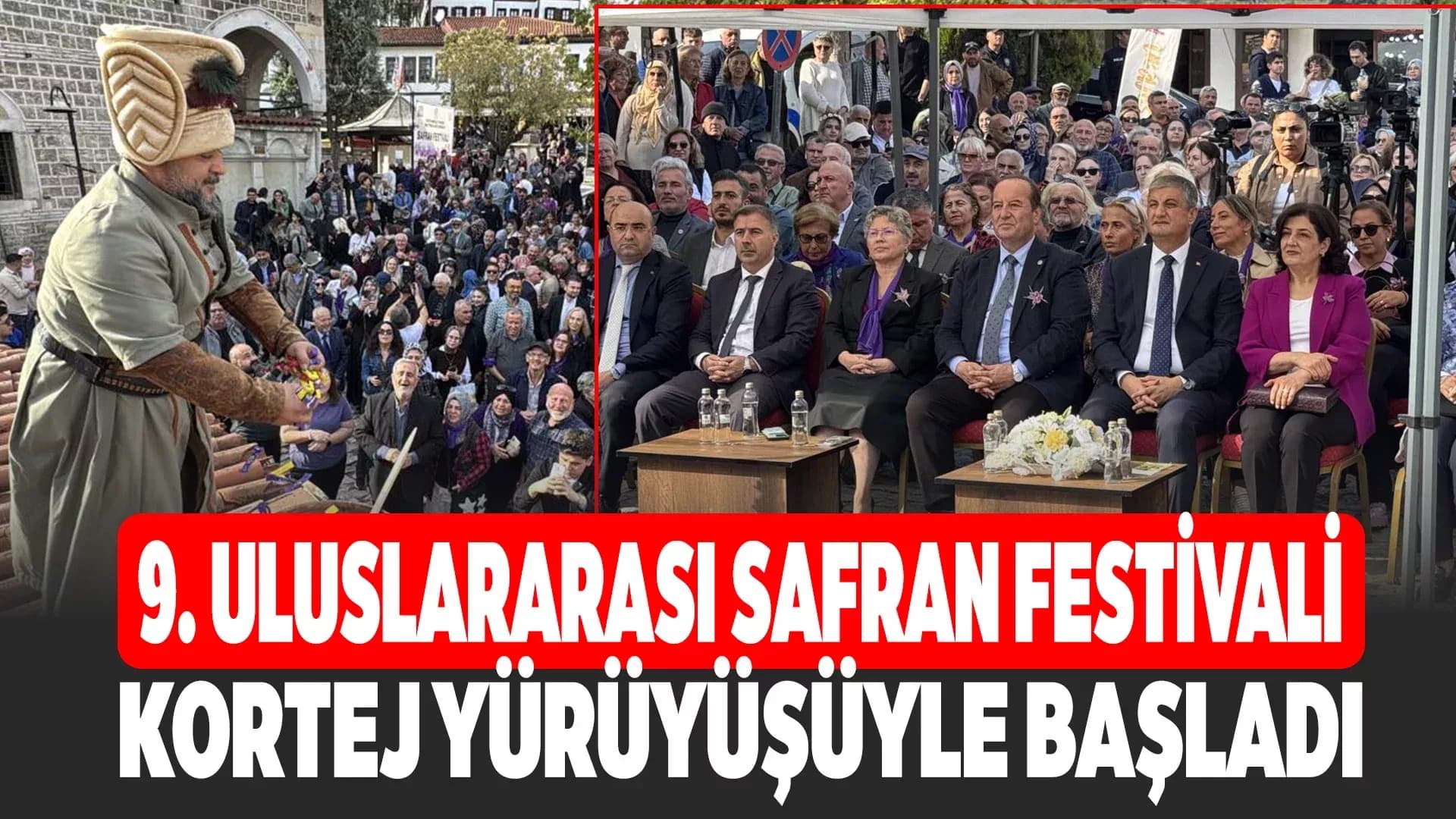 9. Safran Festivali başladı