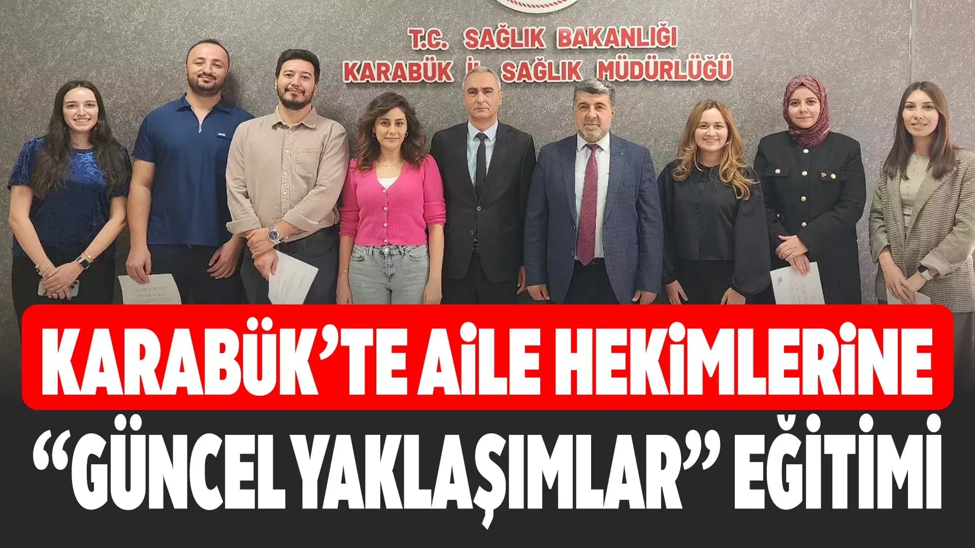 Karabük'te Aile Hekimliği Eğitimlerine Teşekkür Belgesi
