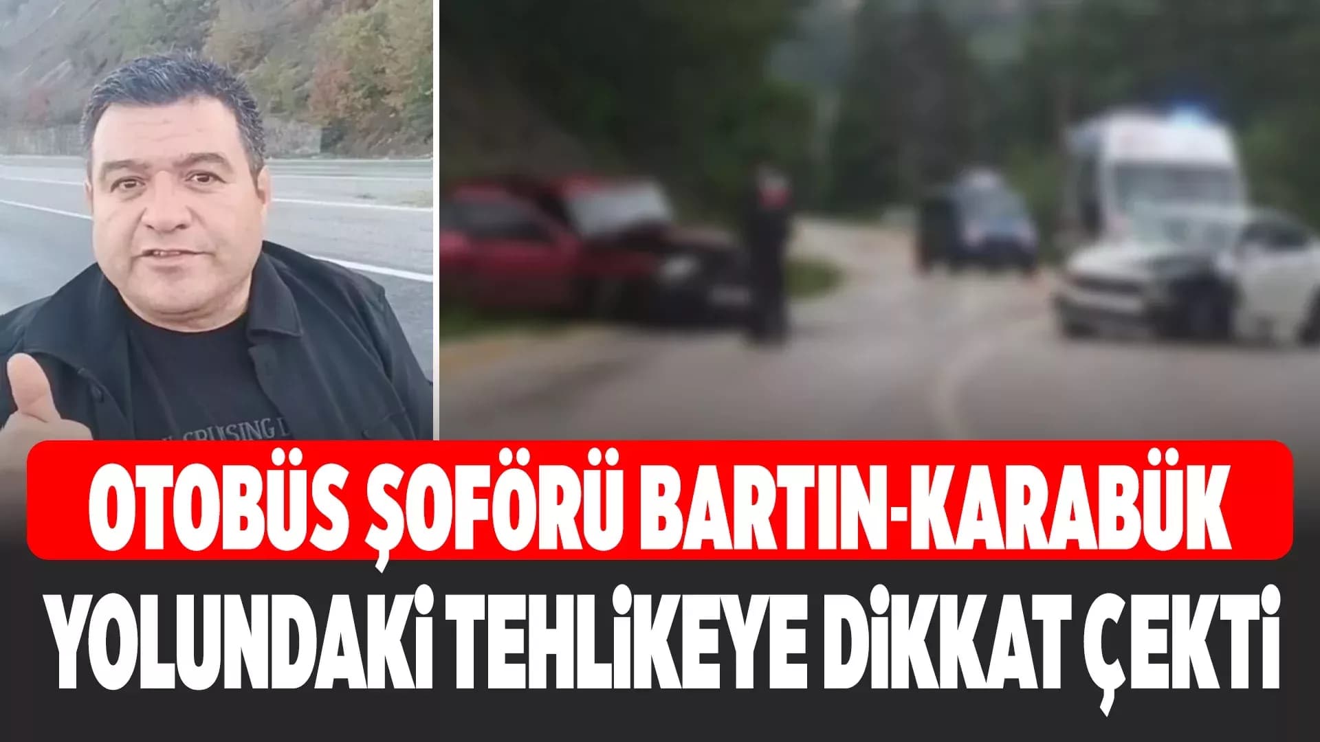 Büyük kaza atlattığını anlatan otobüs şoförü sosyal medyadan sitem etti