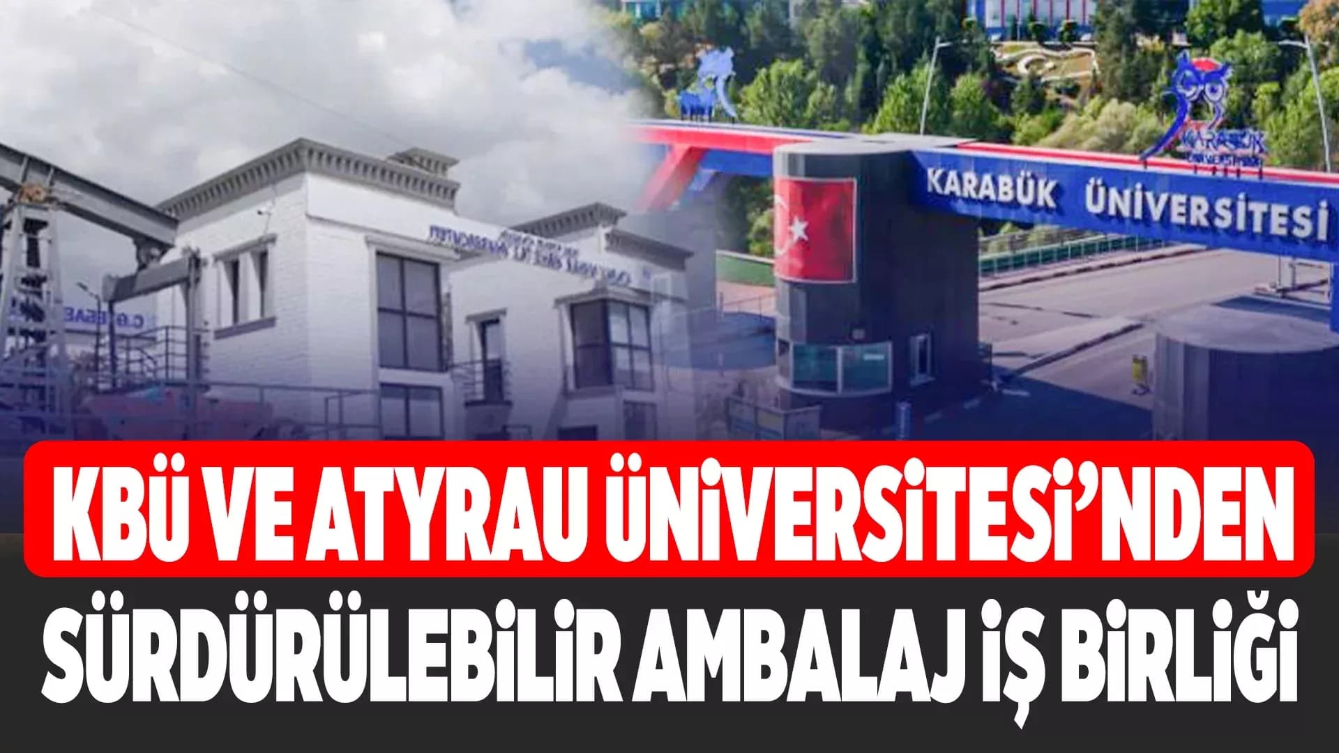 Karabük'te Atık Malzemelerden Çevre Dostu Ambalaj Üretilecek