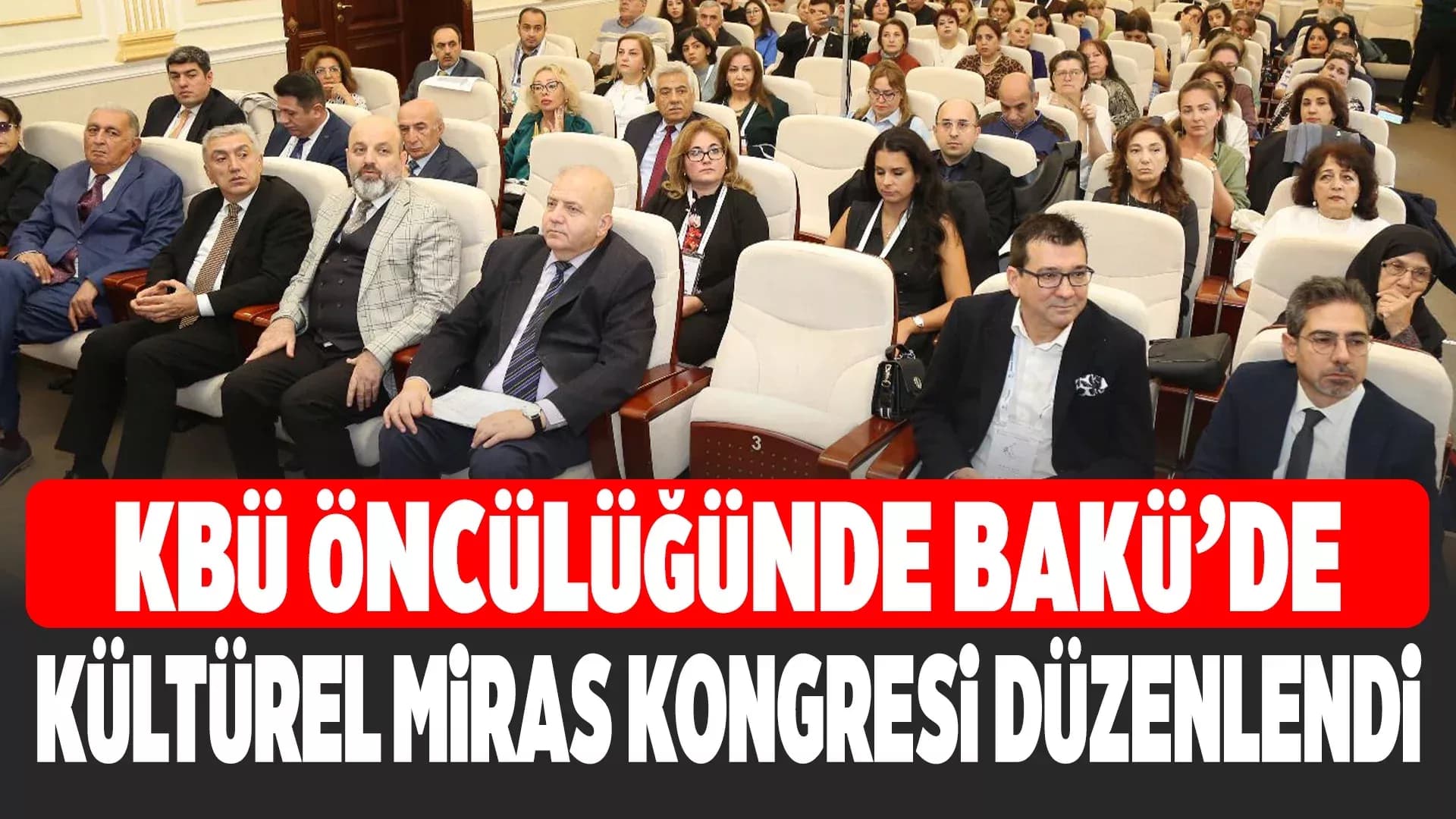 Uluslararası Turizm Kongresi Bakü'de Akademik Köprüler Kurdu