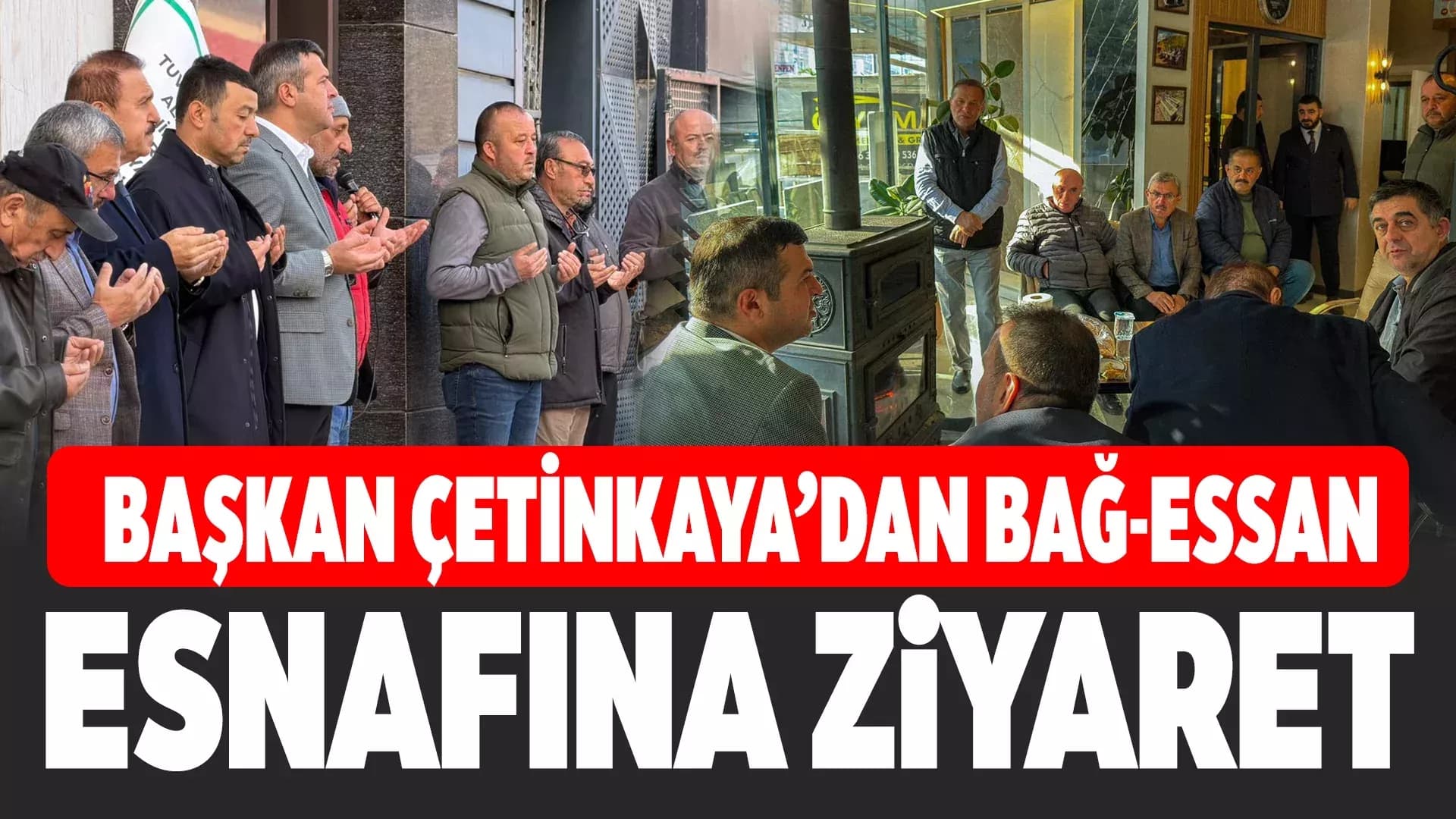 Başkan Çetinkaya, Bağ-Essan Sanayi Sitesi’ni Ziyaret Etti